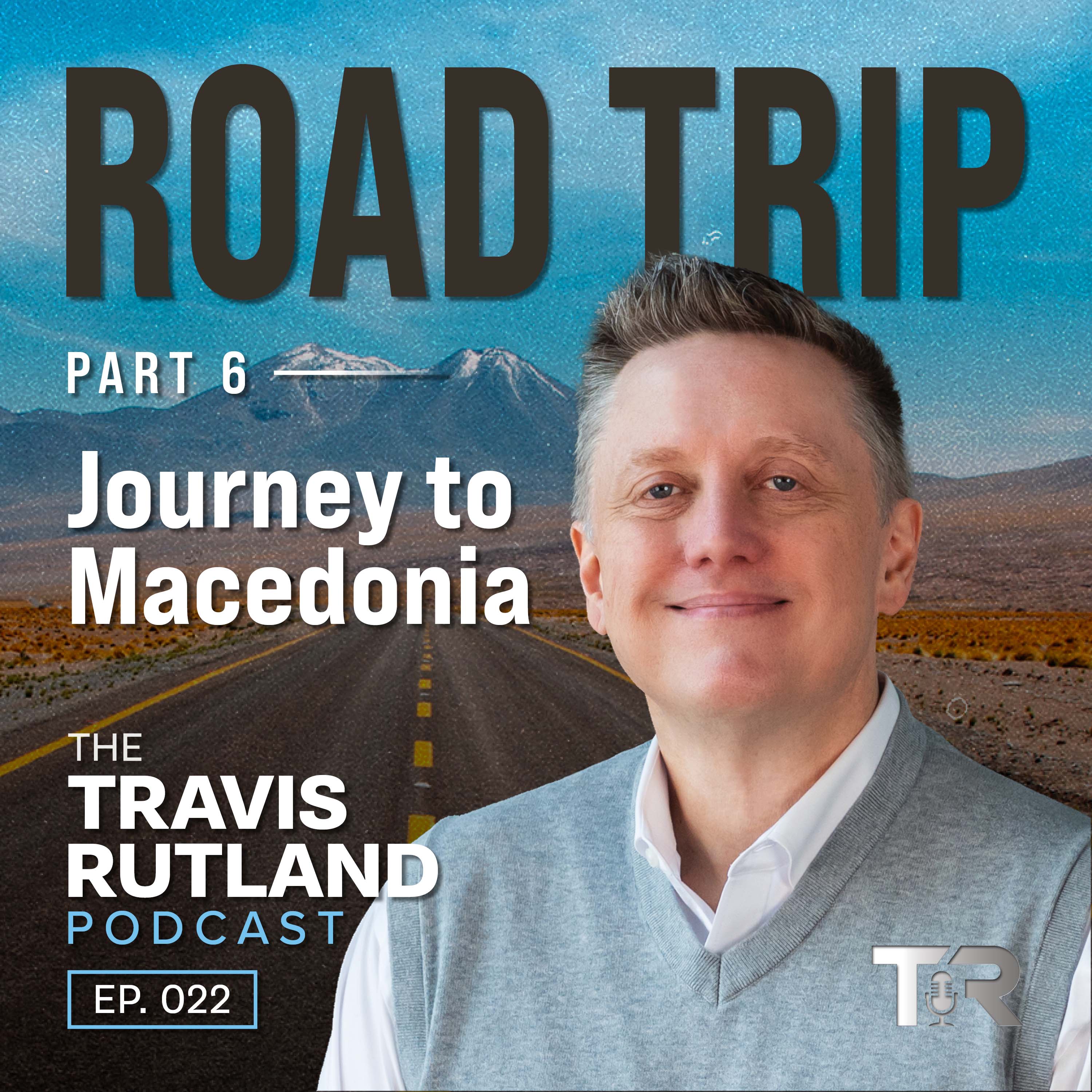 Journey to Macedonia | Road Trip (Part 6)