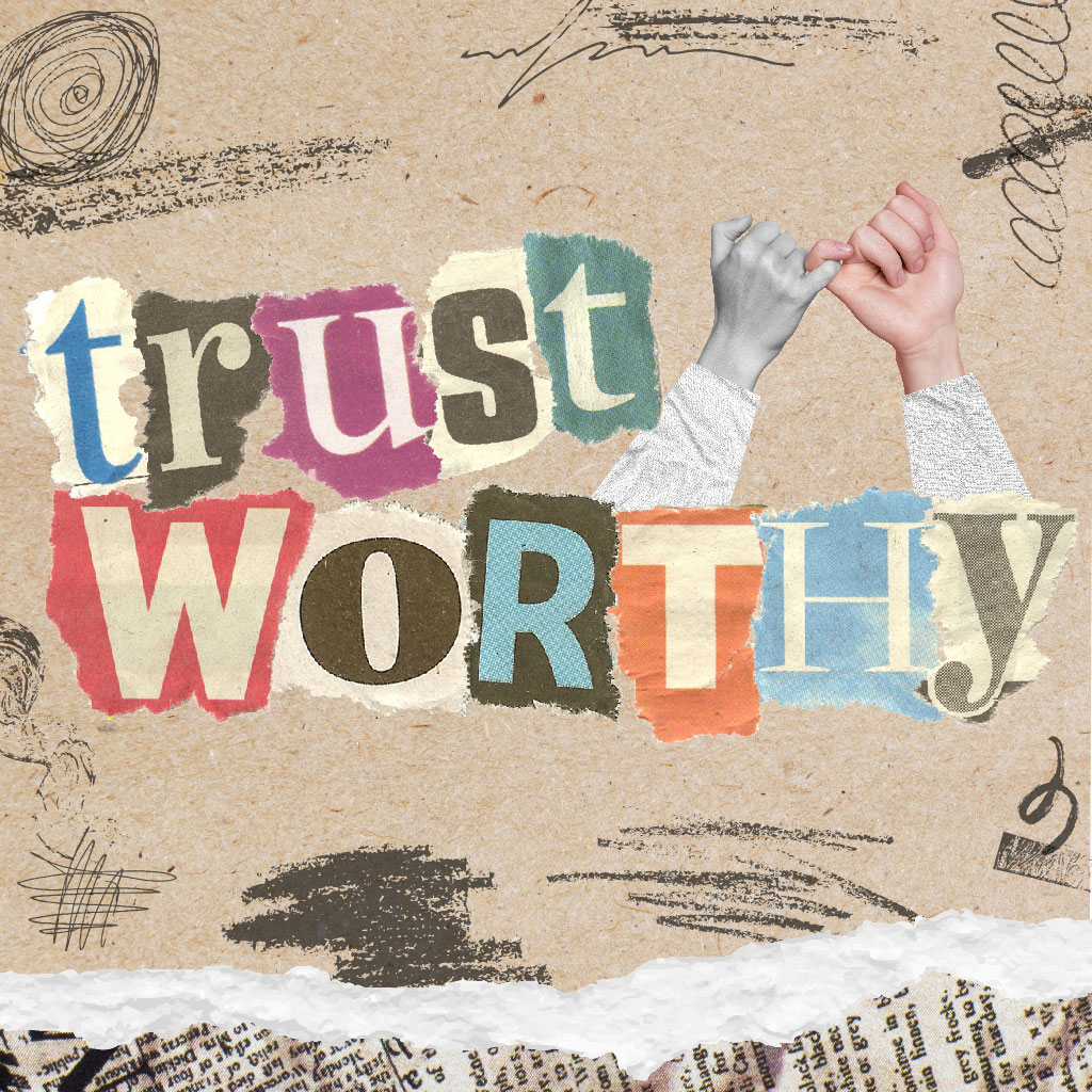 Trustworthy, Part 4: "I Am Committed to You"