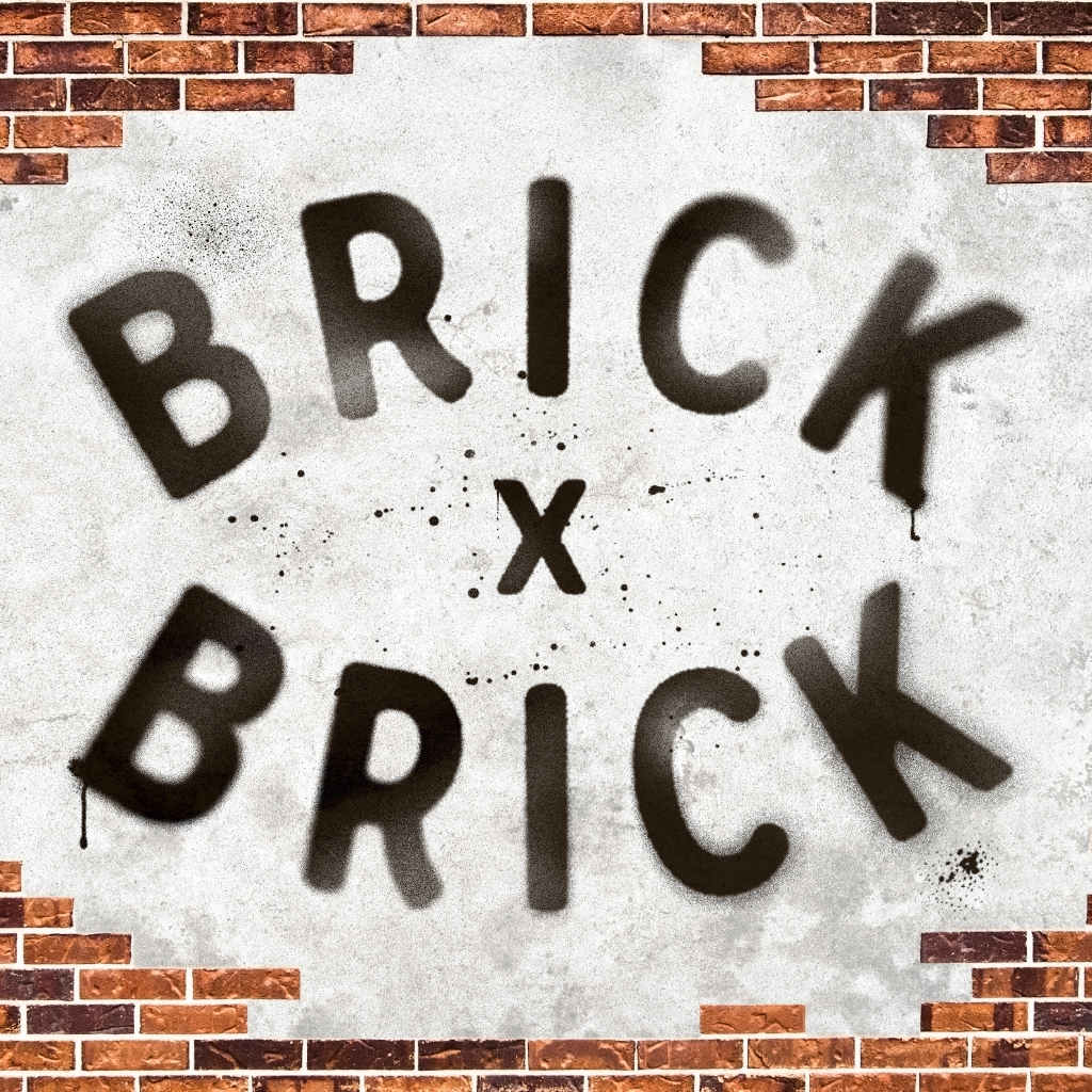 Brick by Brick, Part 1: "Build Each Other Up"