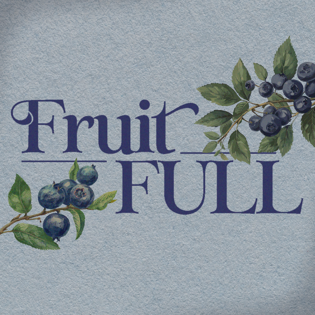 FruitFULL, Week 4: "Patience"