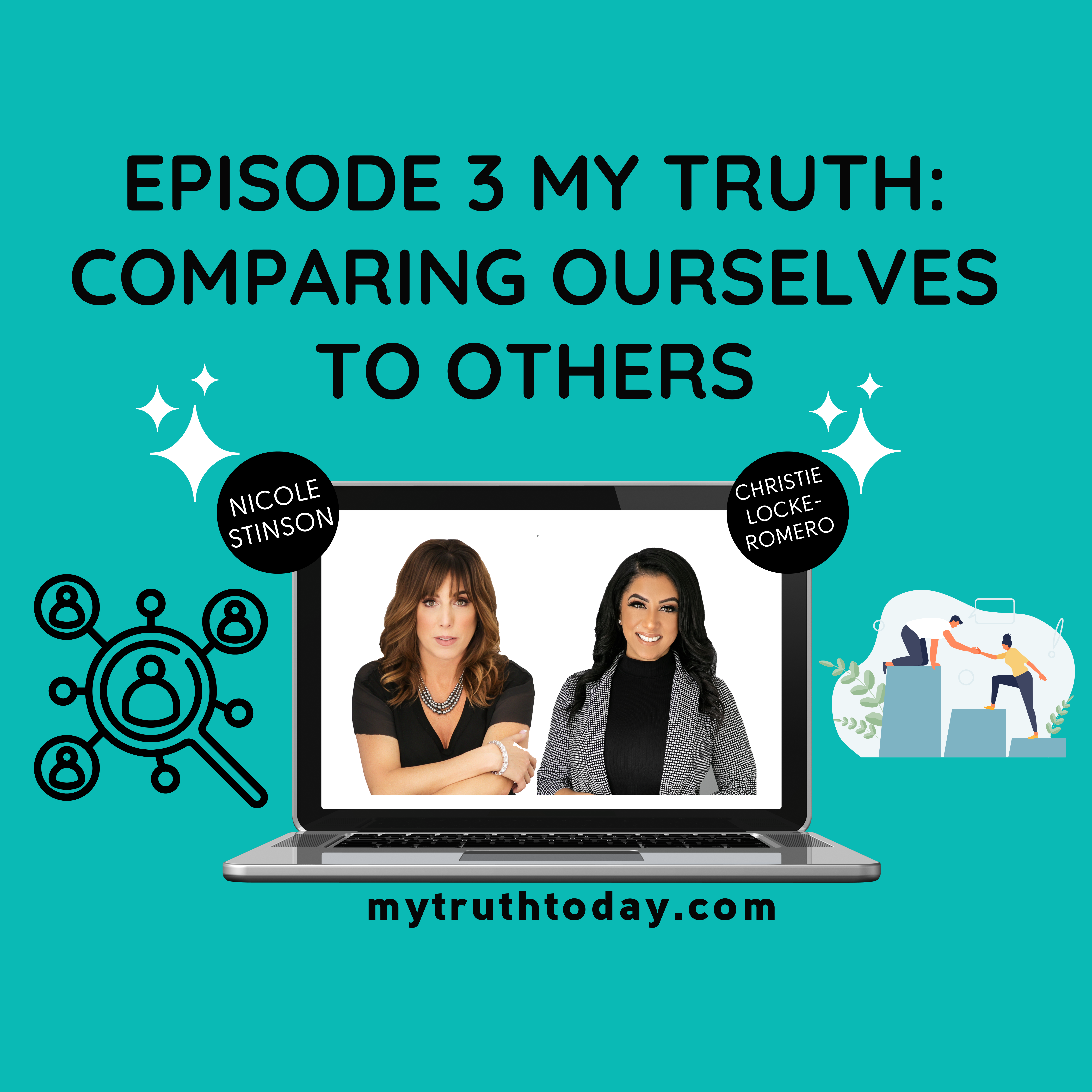 Episode 3 My Truth: Comparing Ourselves to Others episode artwork
