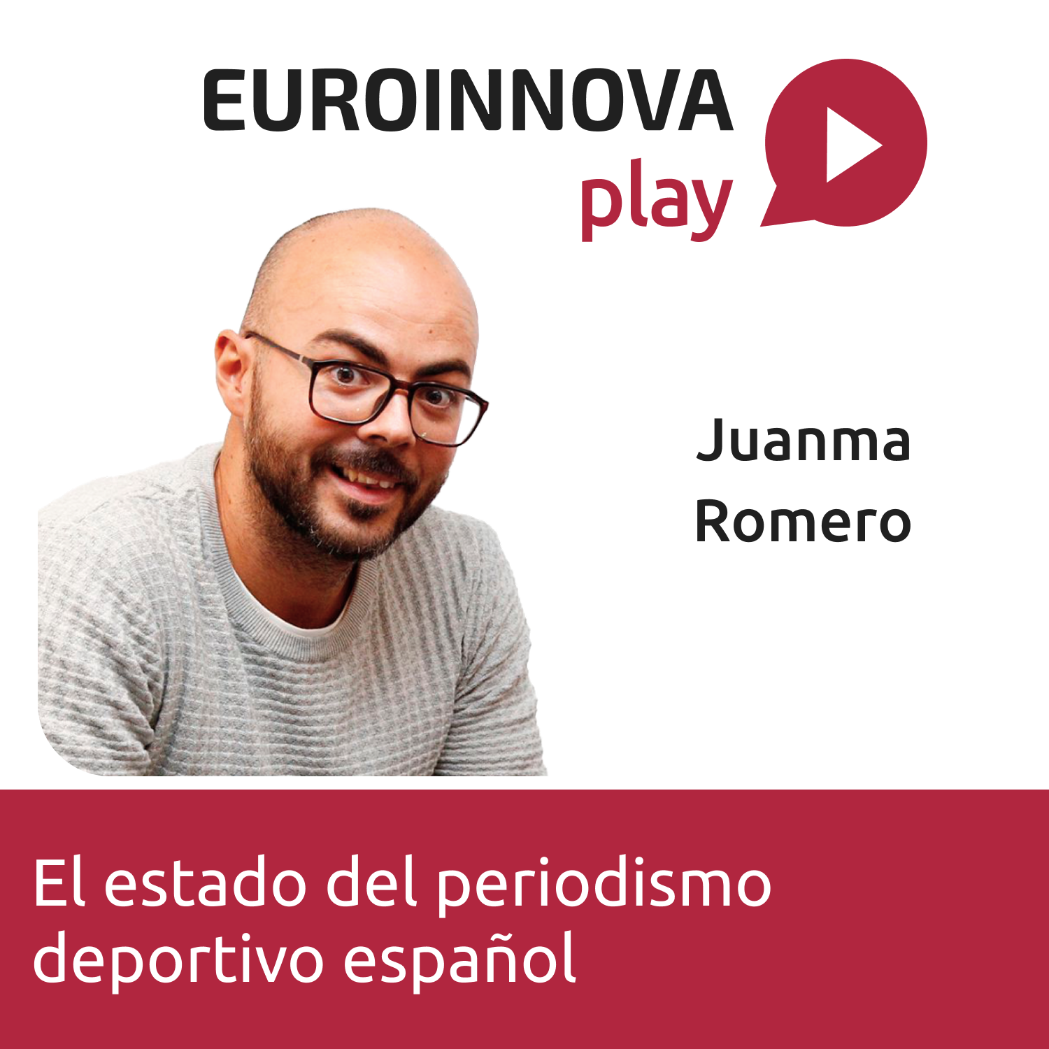1x24 El Estado del Periodismo Deportivo Español con Juanma Romero