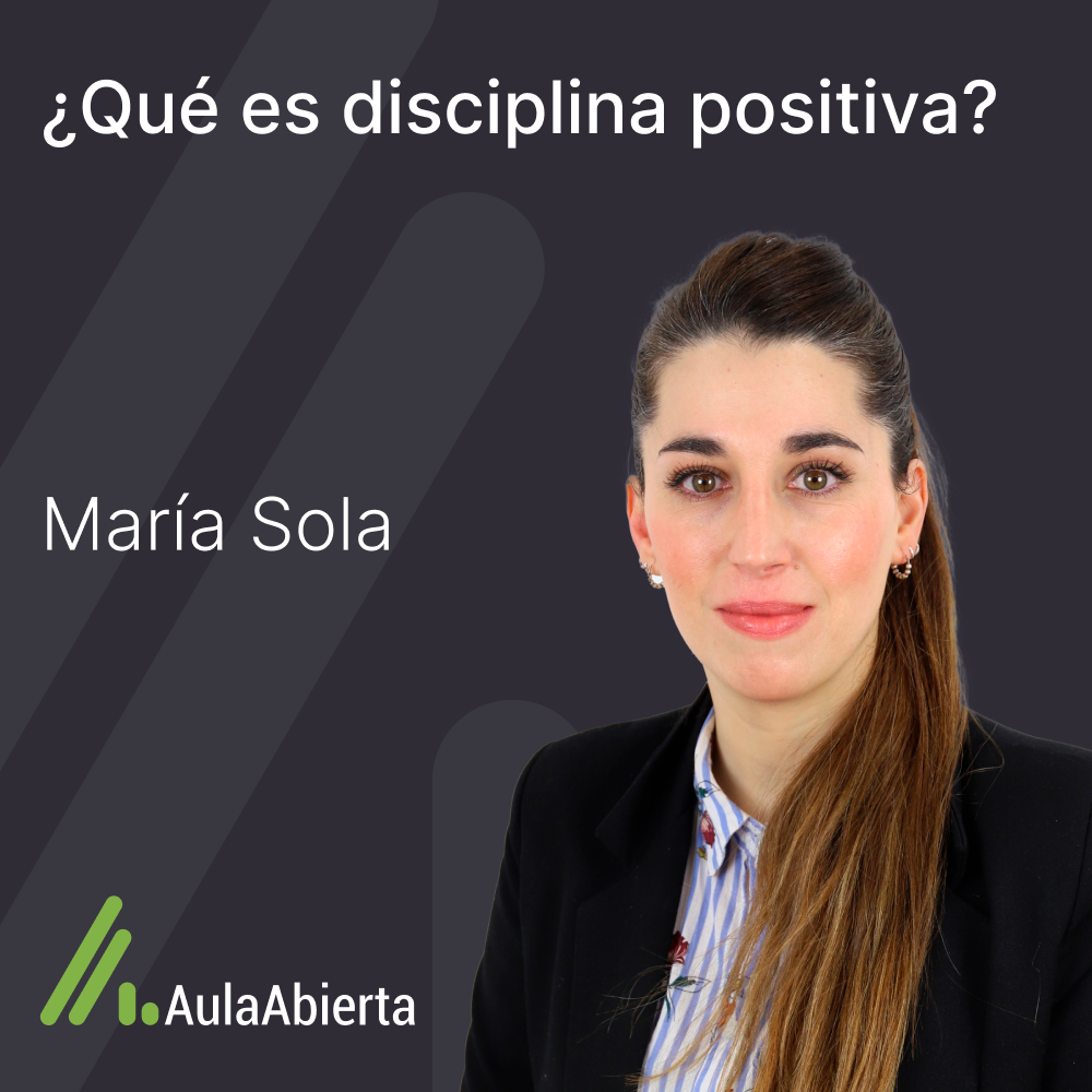 1x15 ¿Qué es Disciplina Positiva? Con María Sola