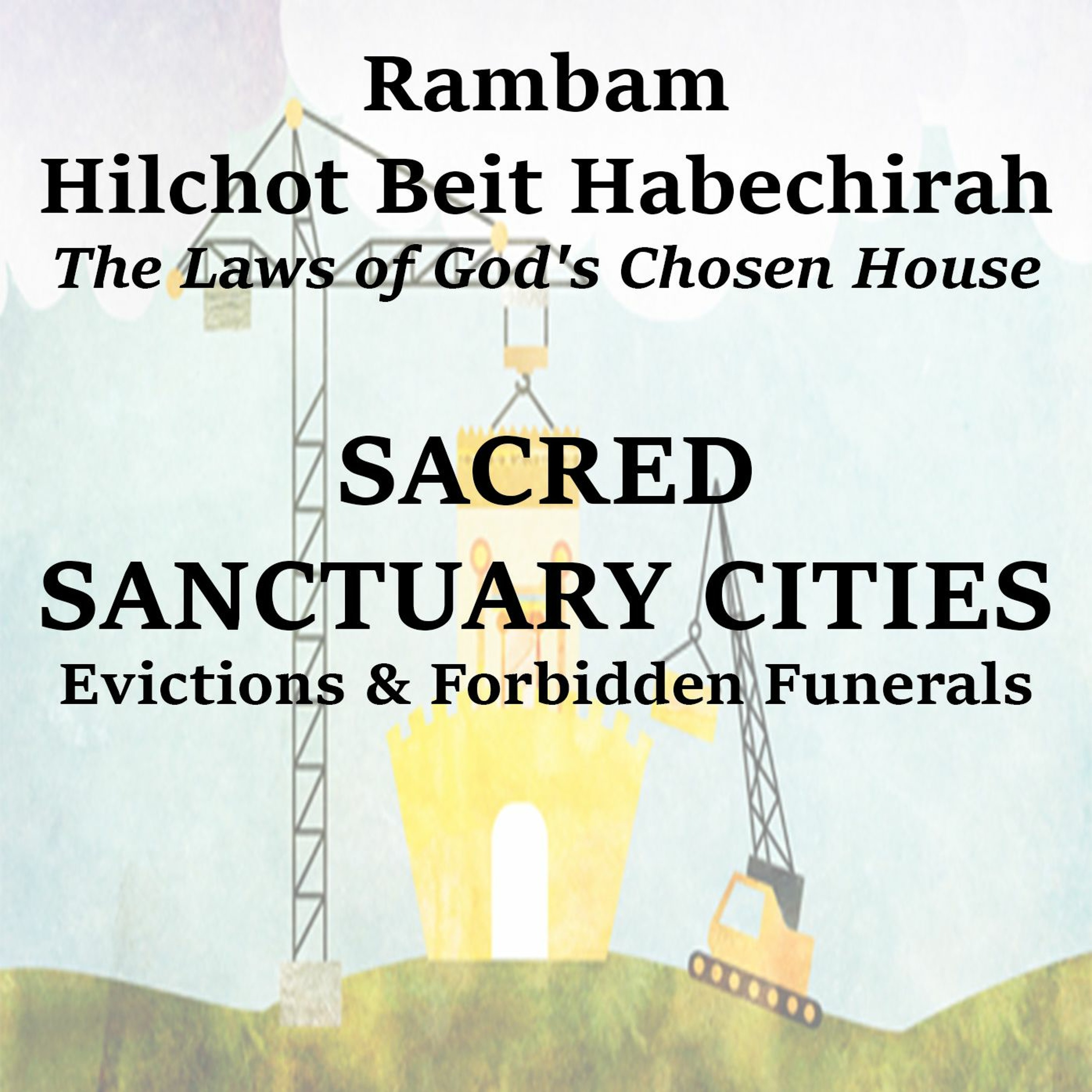 SACRED SANCTUARY CITIES - Evictions & Forbidden Funerals