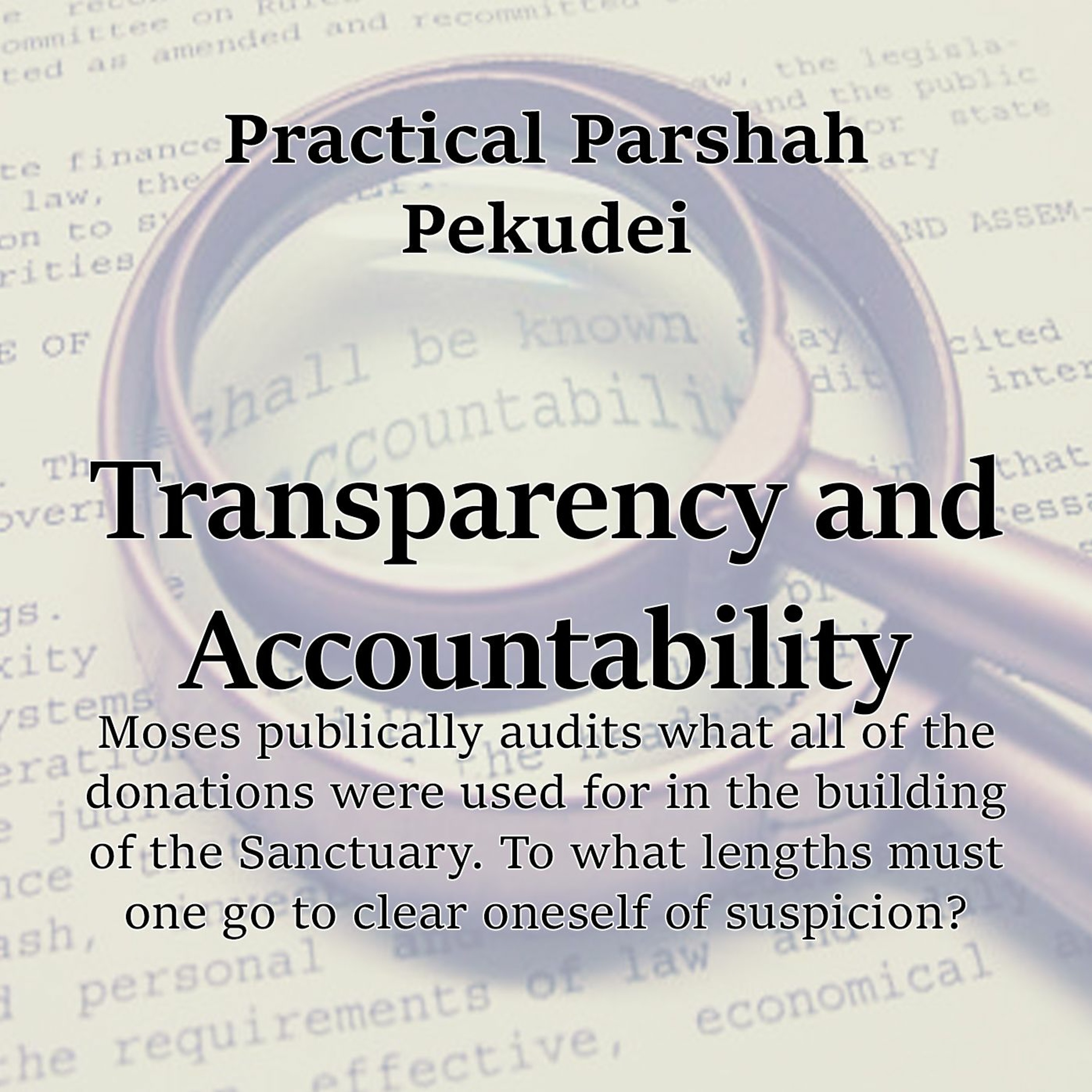 Practical Parshah - Pekudei  