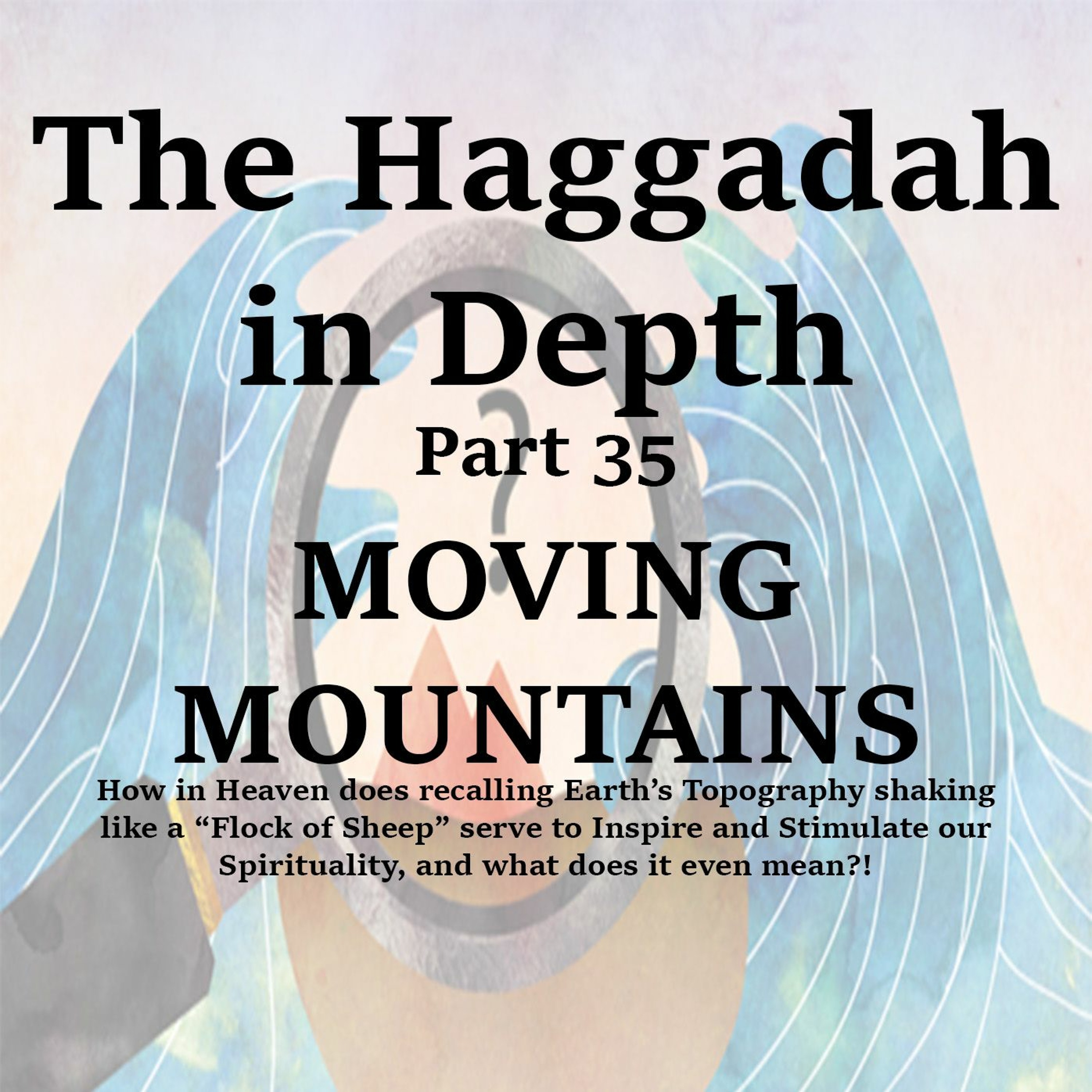 MOVING MOUNTAINS