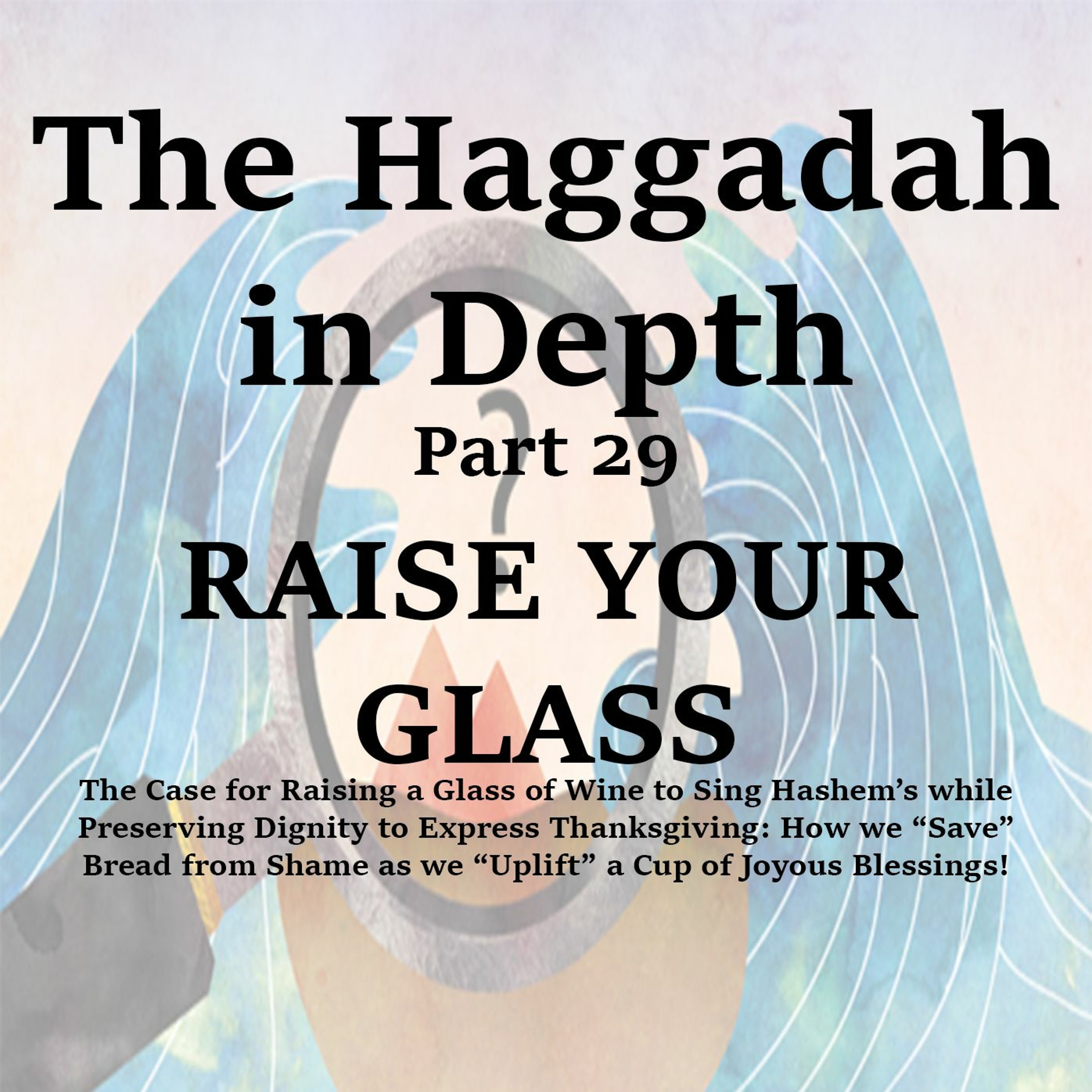 RAISE YOUR GLASS