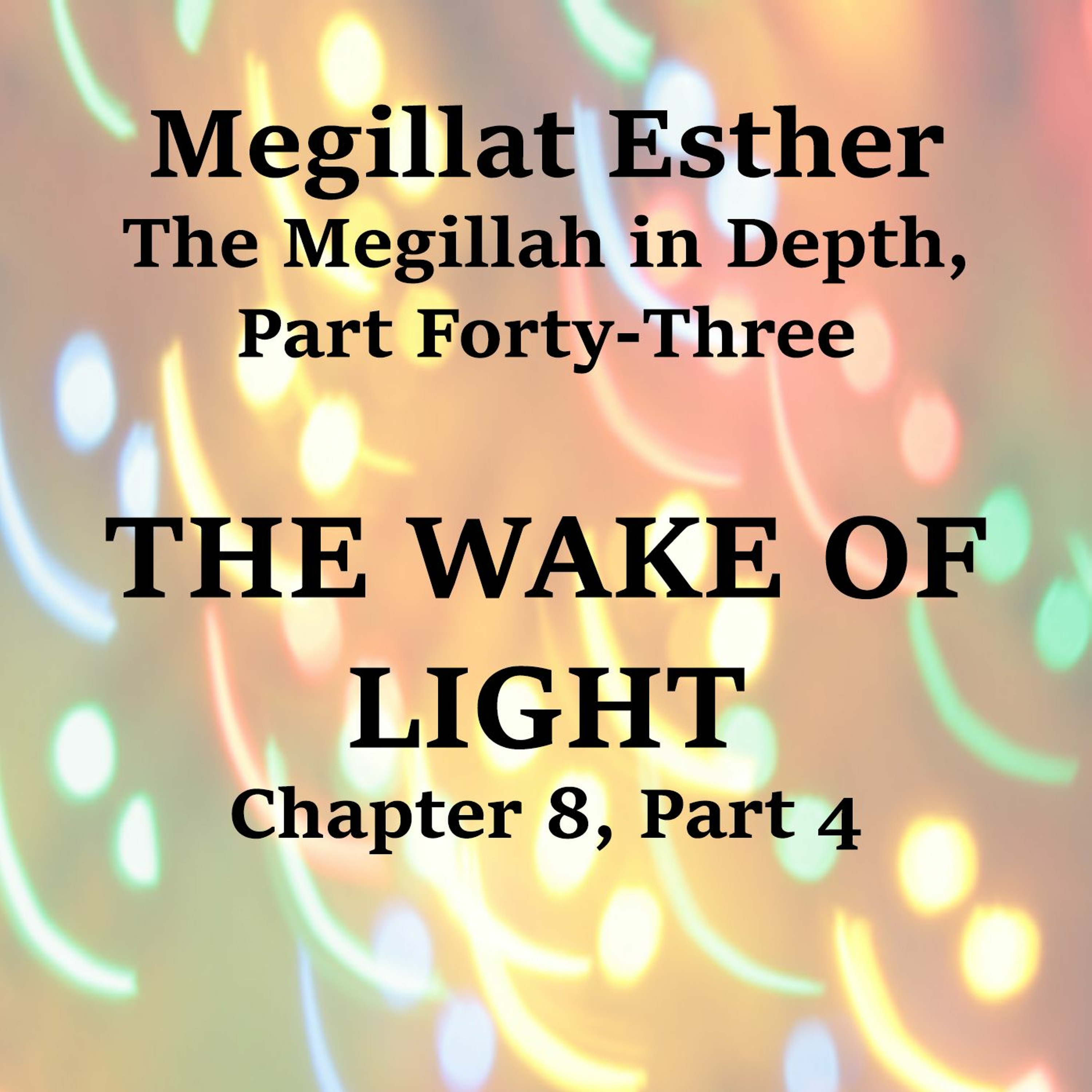 THE WAKE OF LIGHT