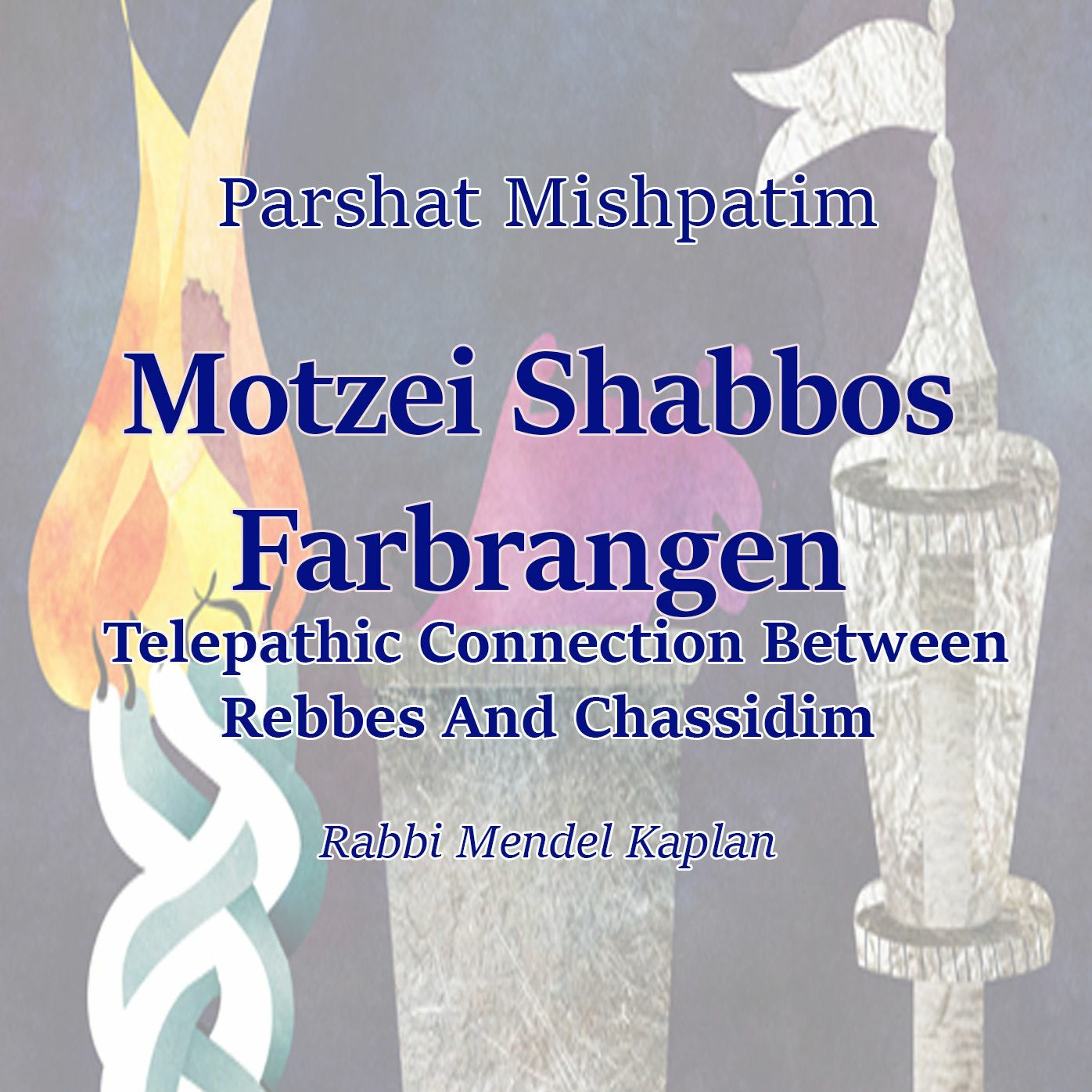 Telepathic Connection Between Rebbes And Chassidim