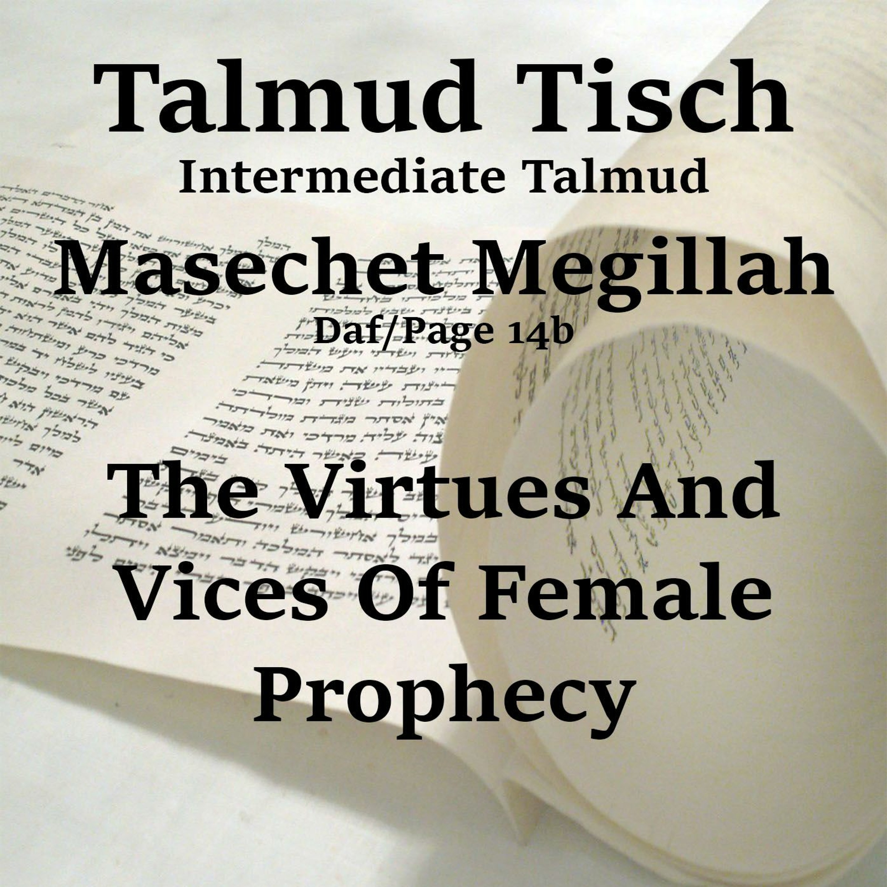 The Virtues And Vices Of Female Prophecy