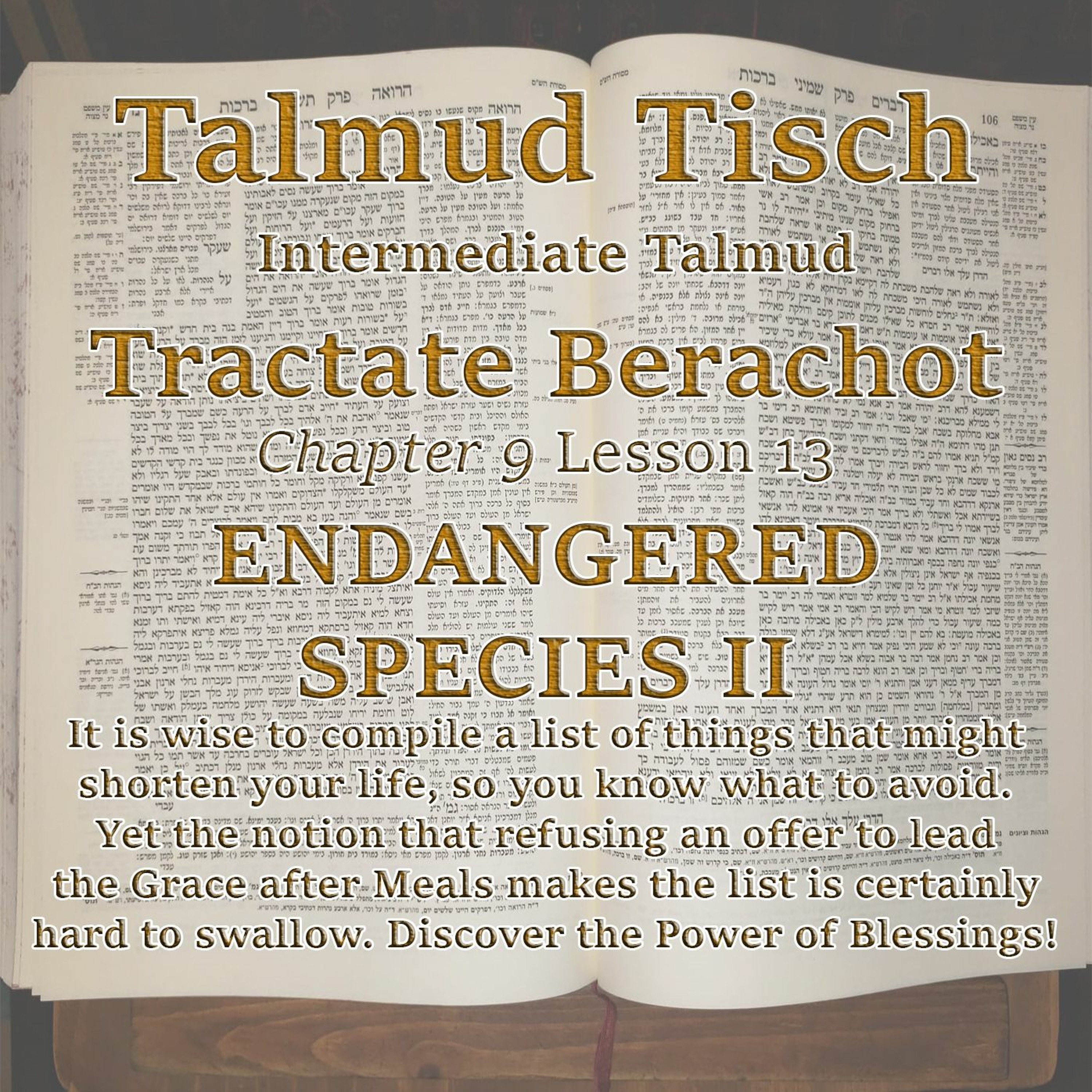   Talmud Tisch - Intermediate Talmud Tractate Berachot