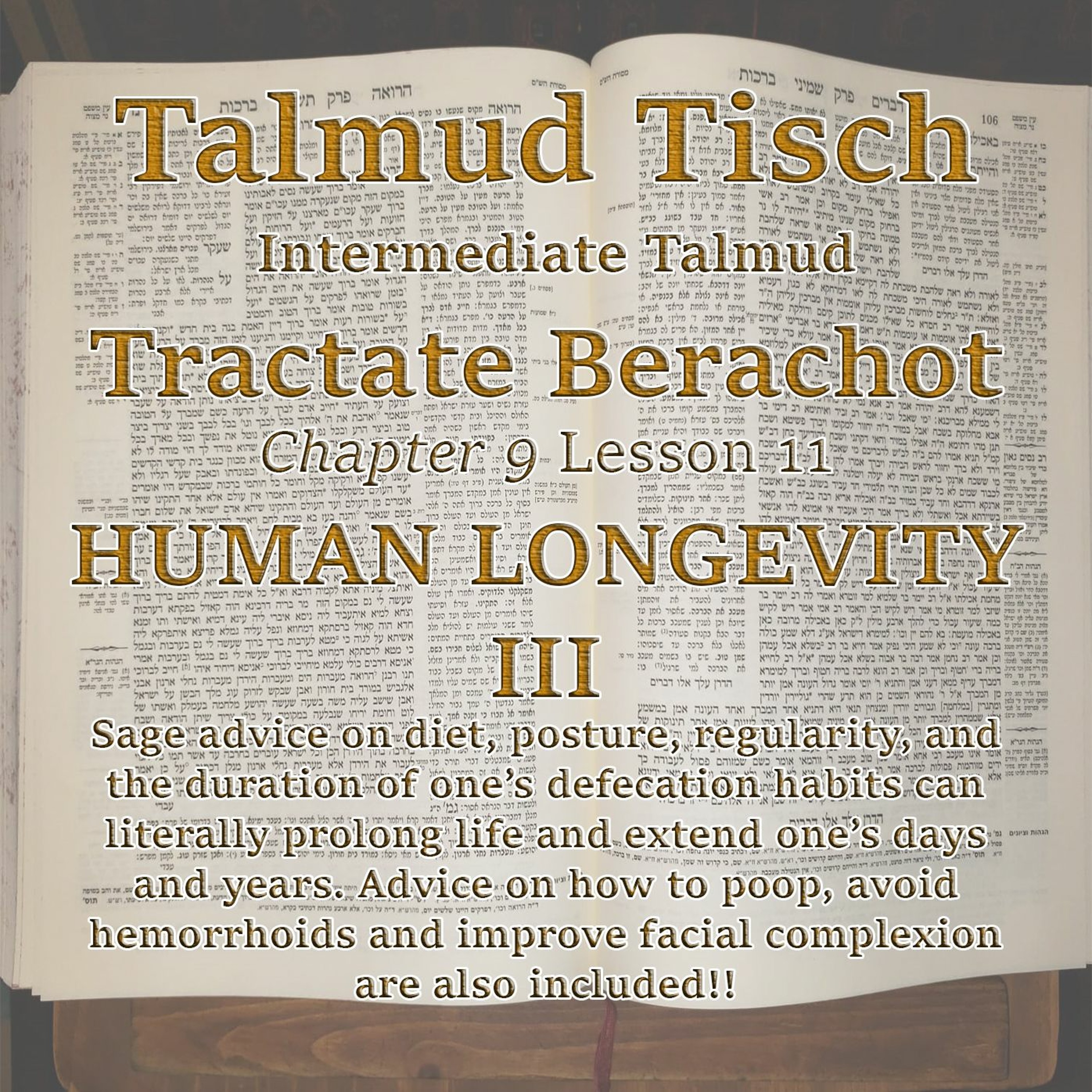   Talmud Tisch - Intermediate Talmud Tractate Berachot