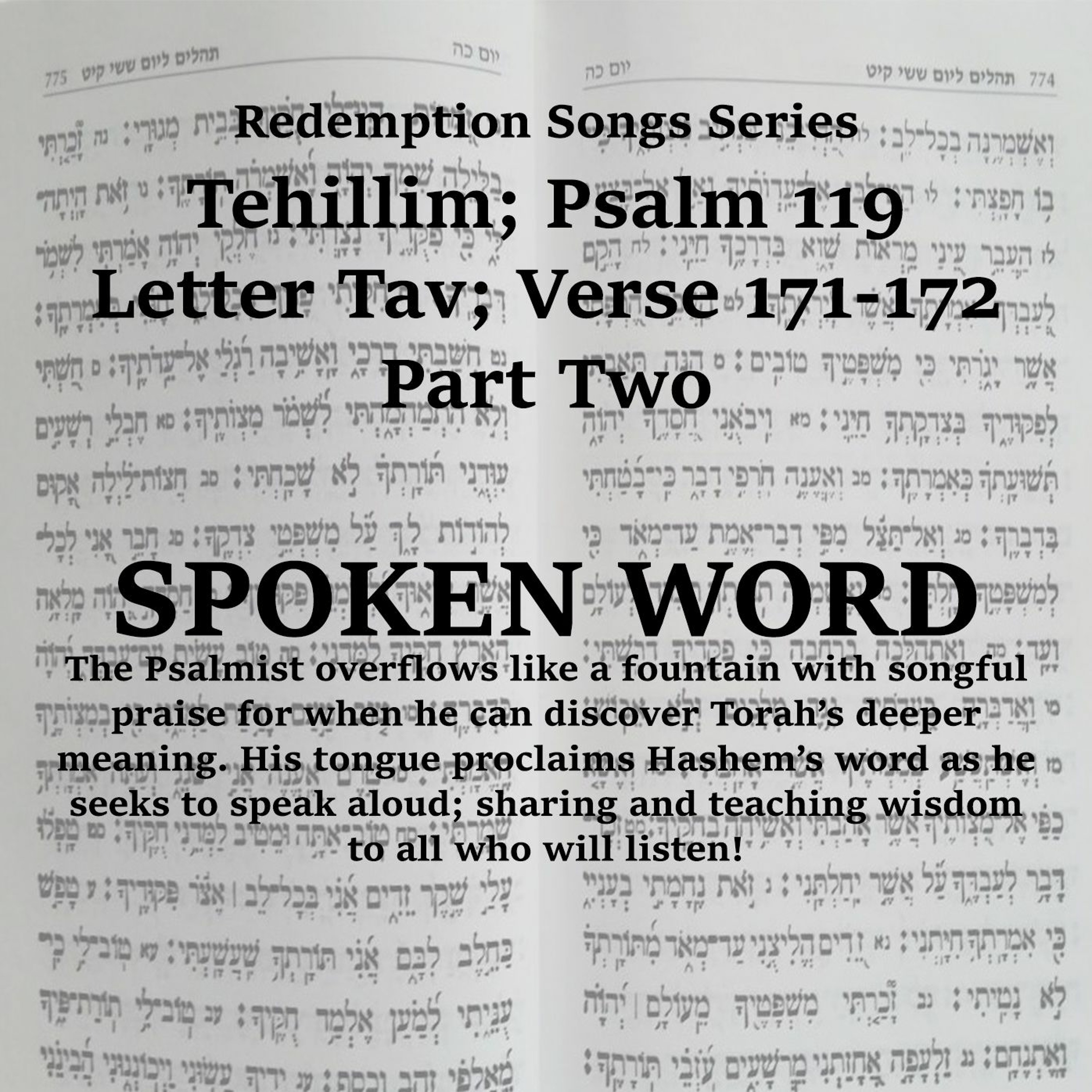 Redemption Songs Series Tehillim; Psalm 119 Letter Tav