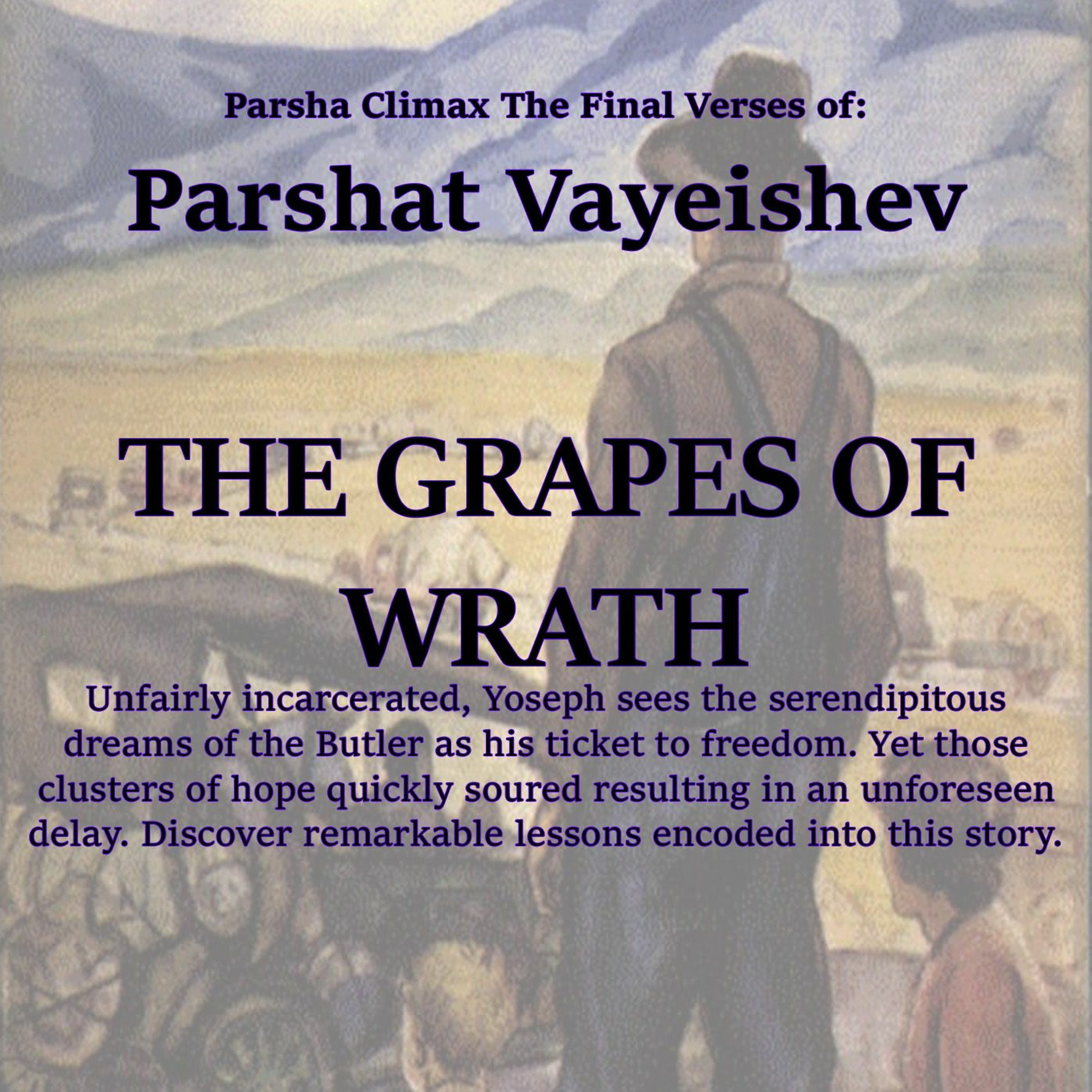   The Final Verses of Parshat Vayeishev