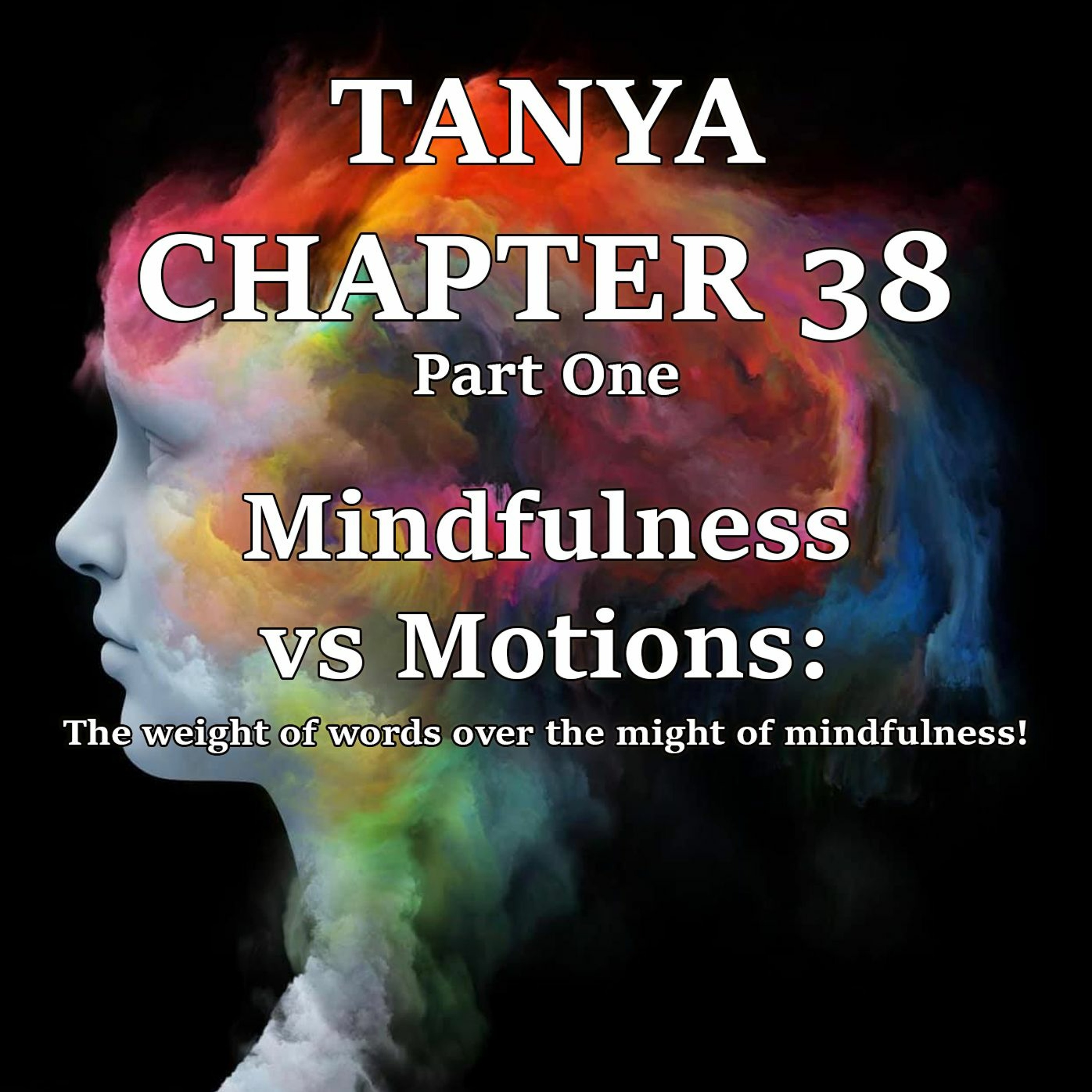 Mindfulness Vs Motions