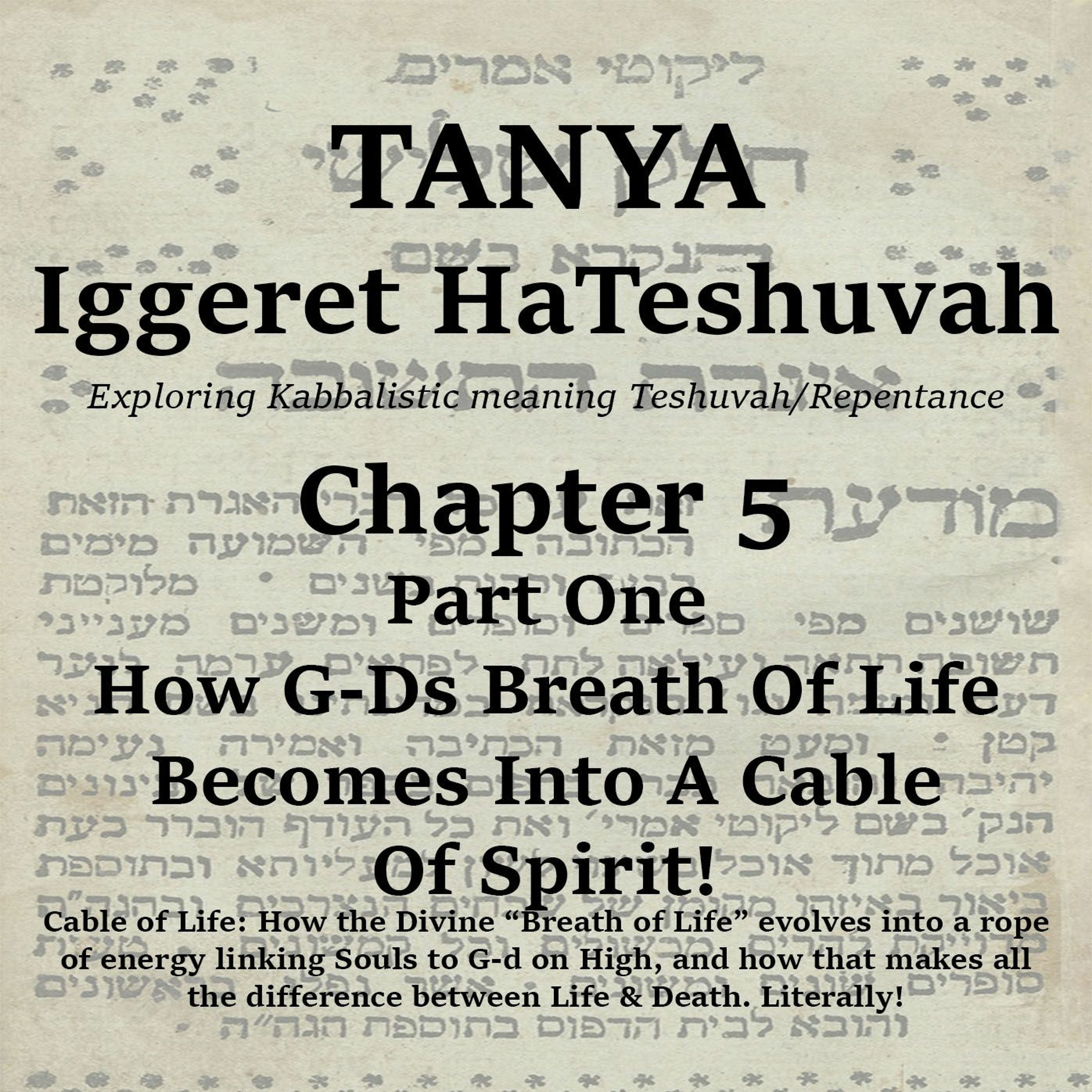 How G-Ds Breath Of Life Becomes Into A Cable Of Spirit!