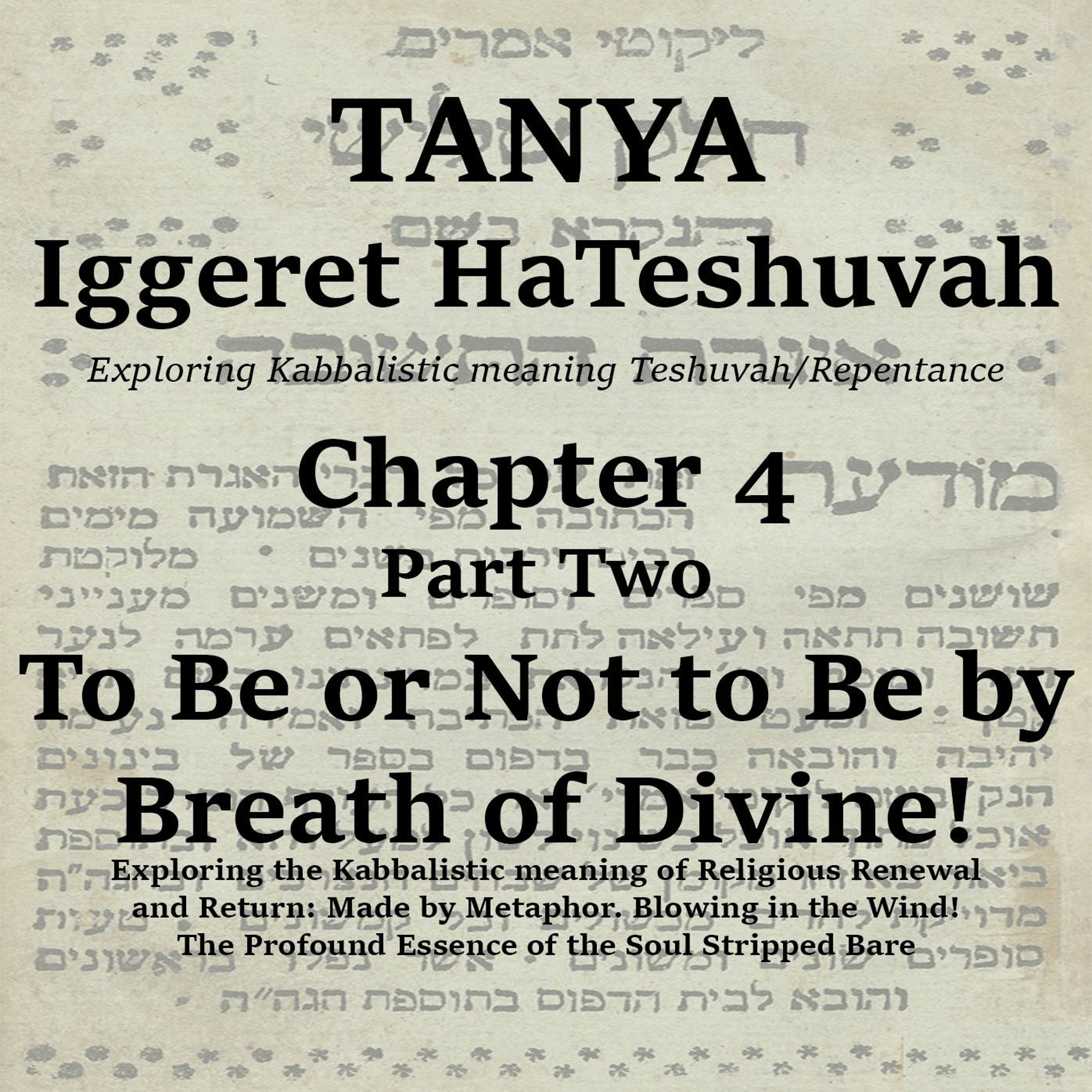 To Be Or Not To Be By Breath Of Divine!