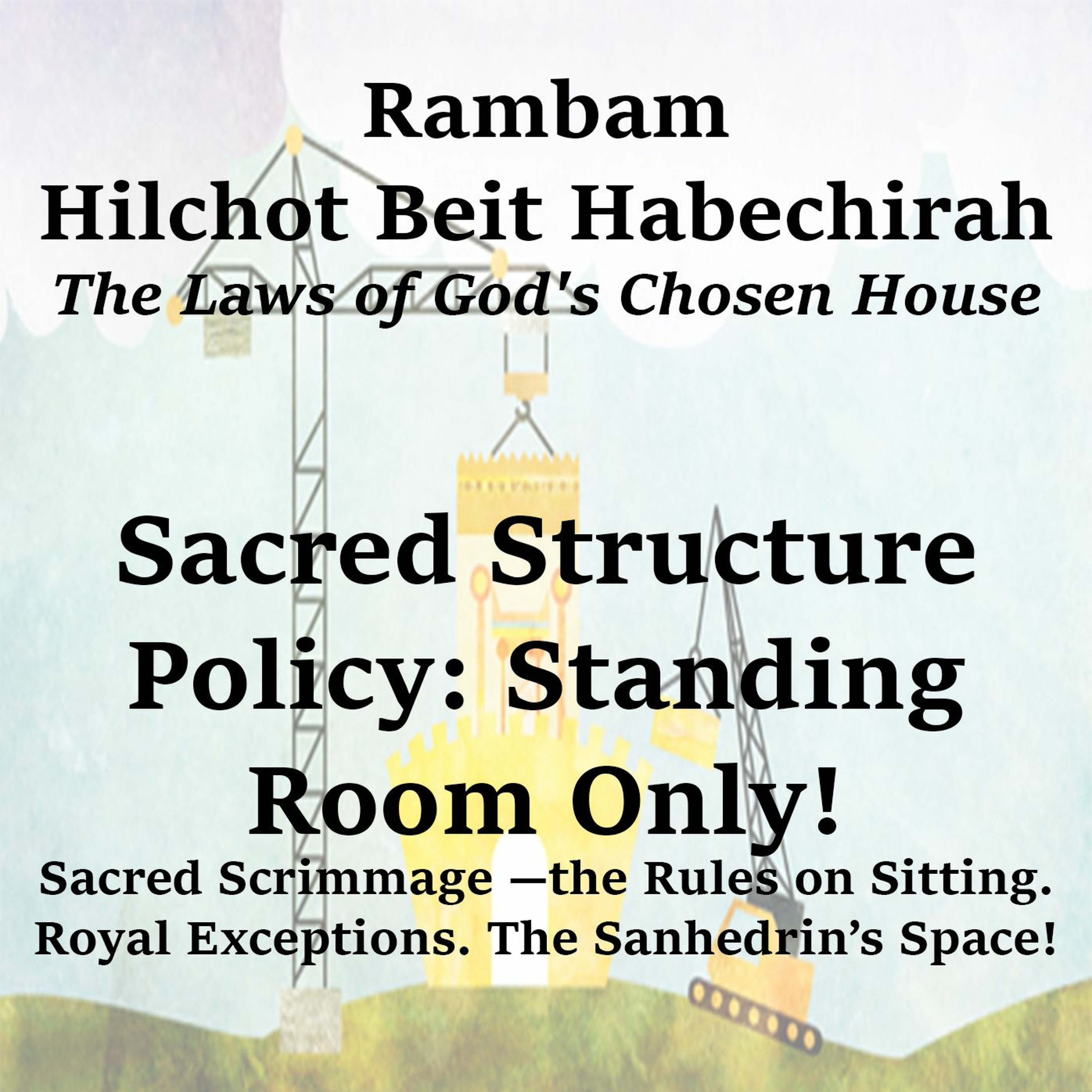 Sacred Structure Policy Standing Room Only!