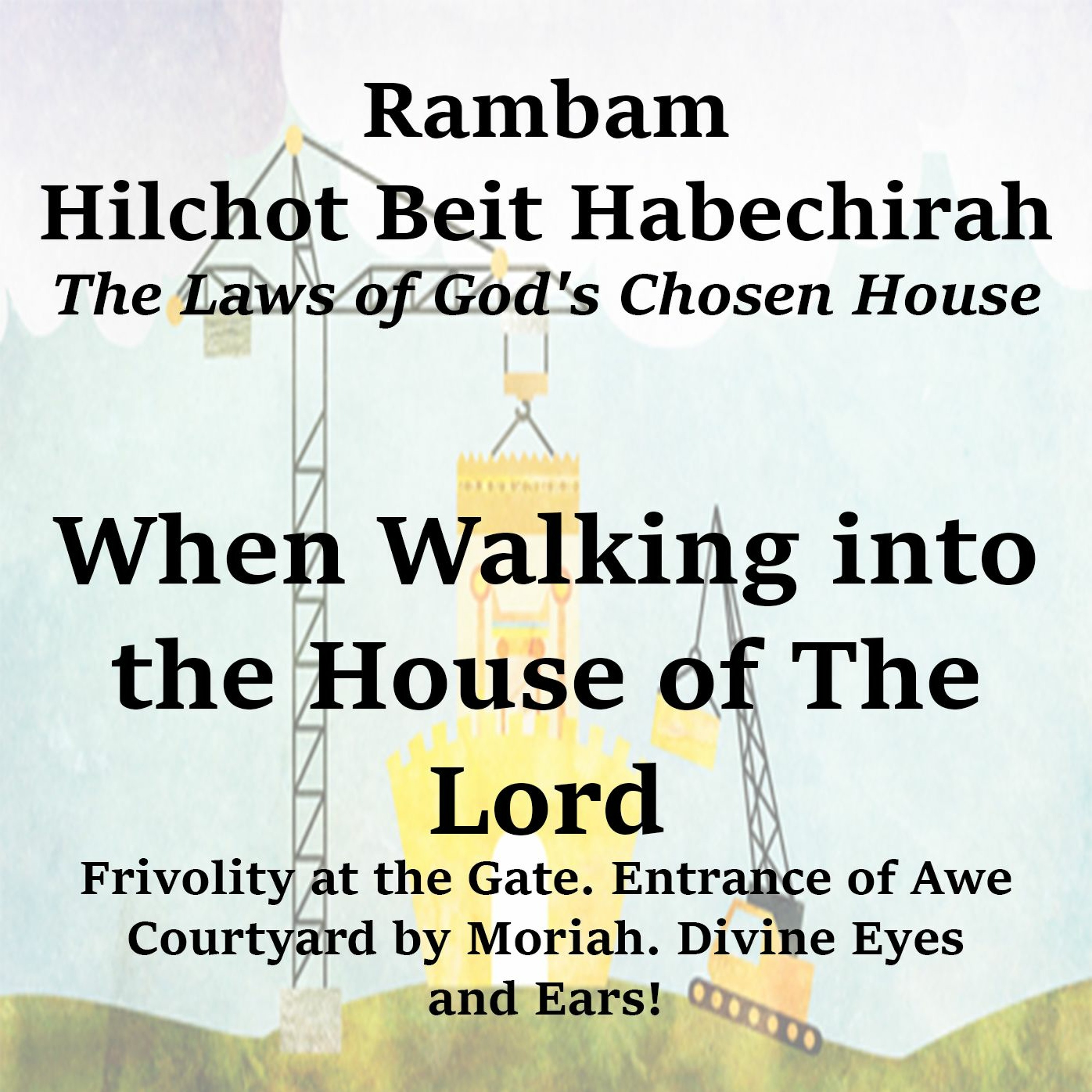 When Walking Into The House Of The Lord