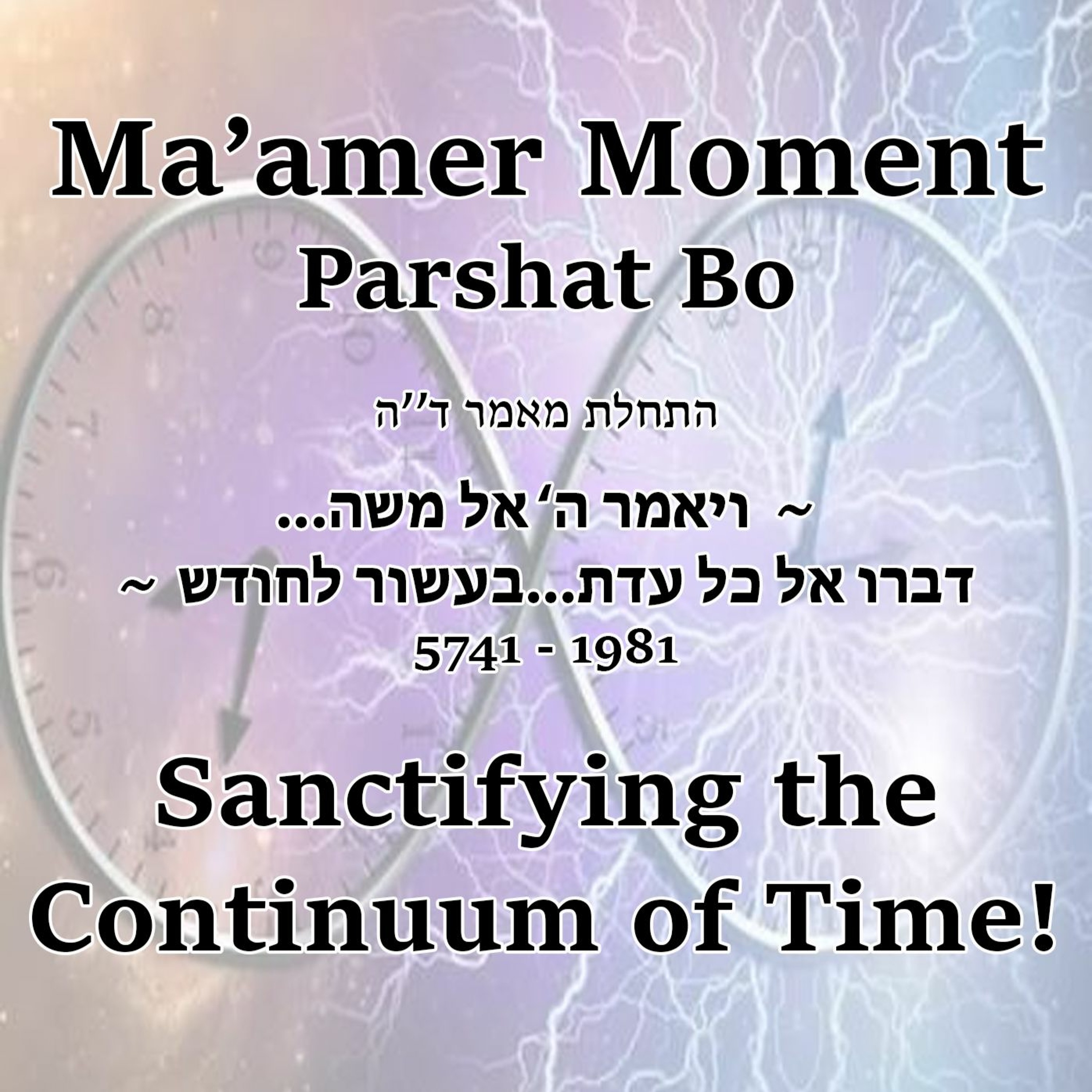 Sanctifying the Continuum of Time!