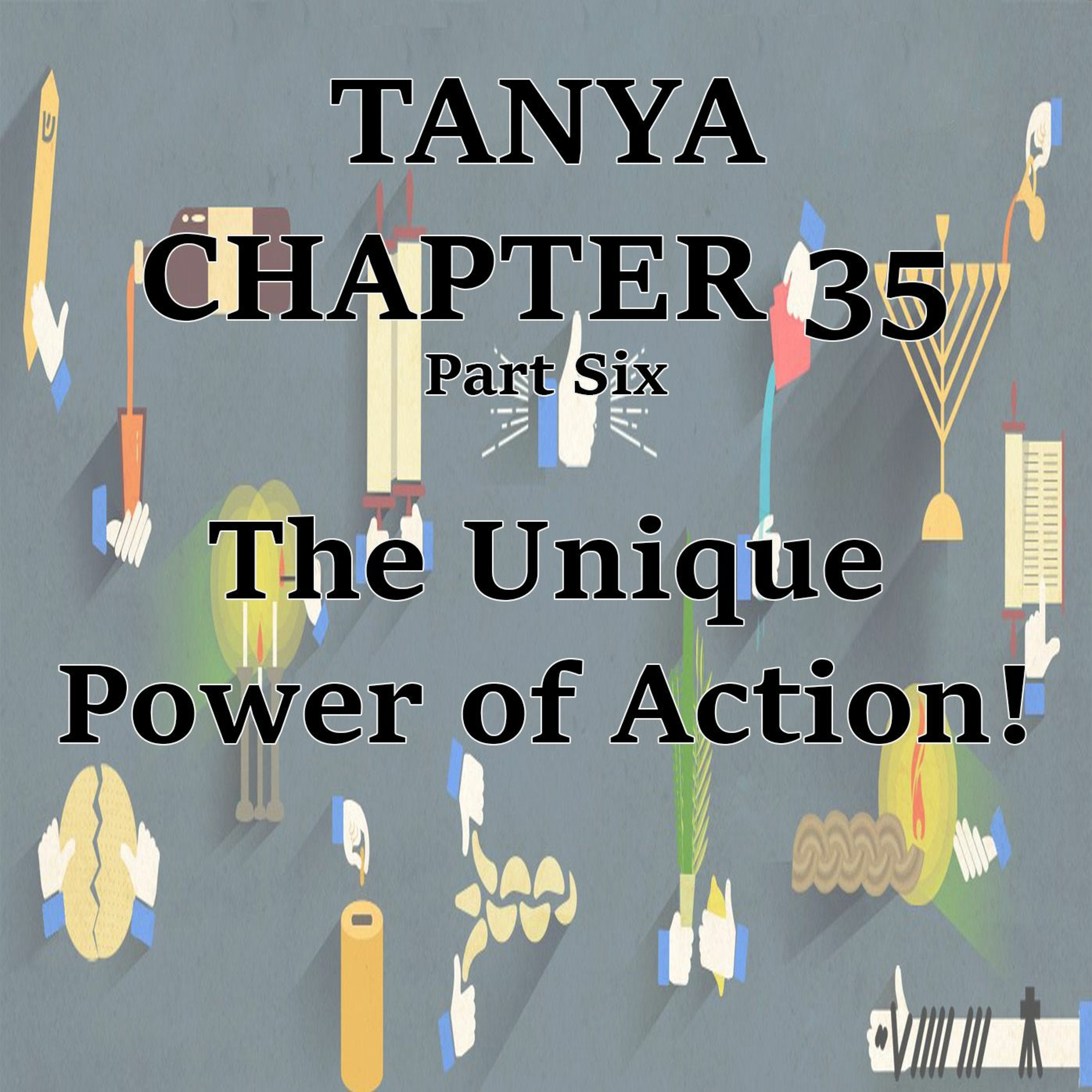 The Unique Power of Action! (PT5)