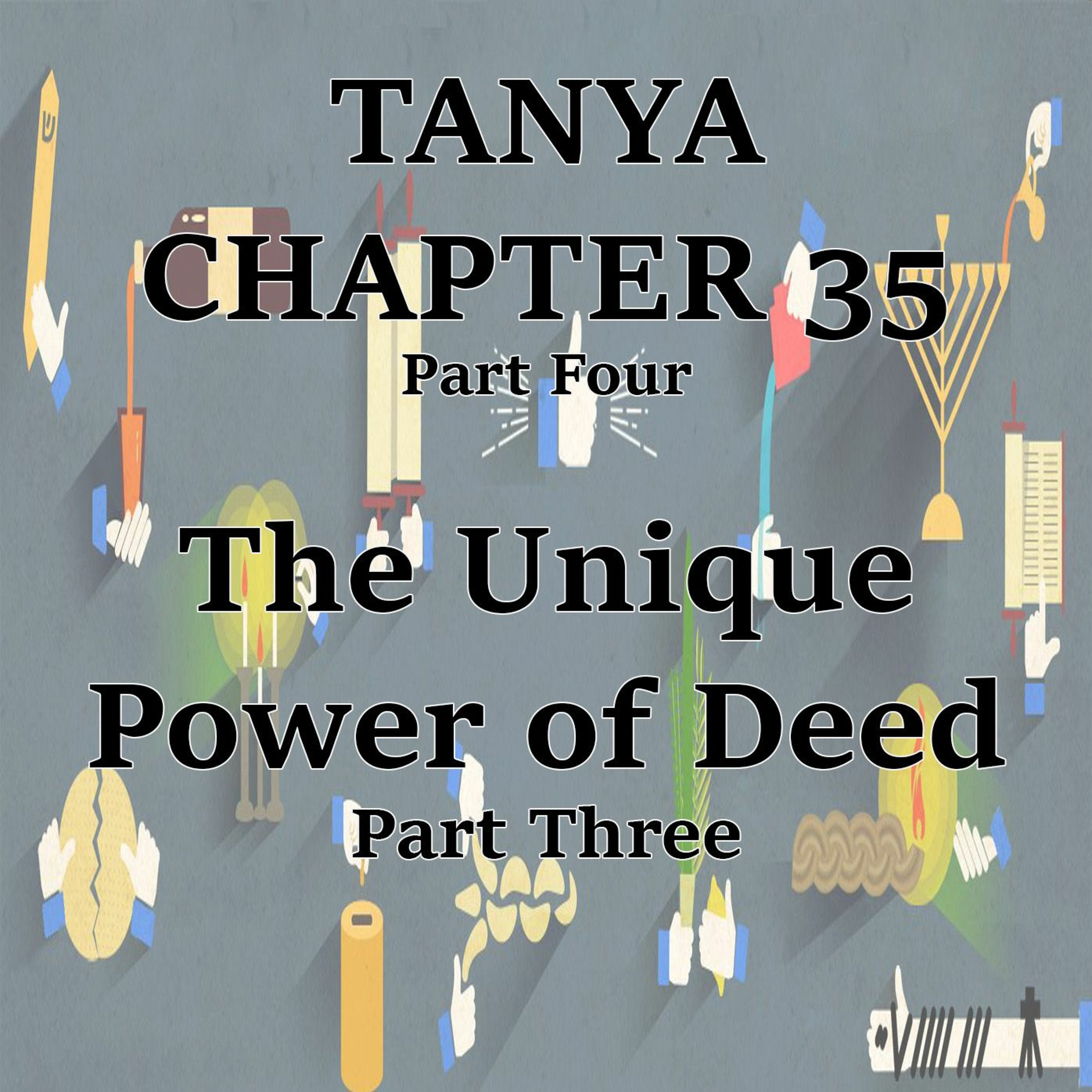 The Unique Power of Deed (PT3)