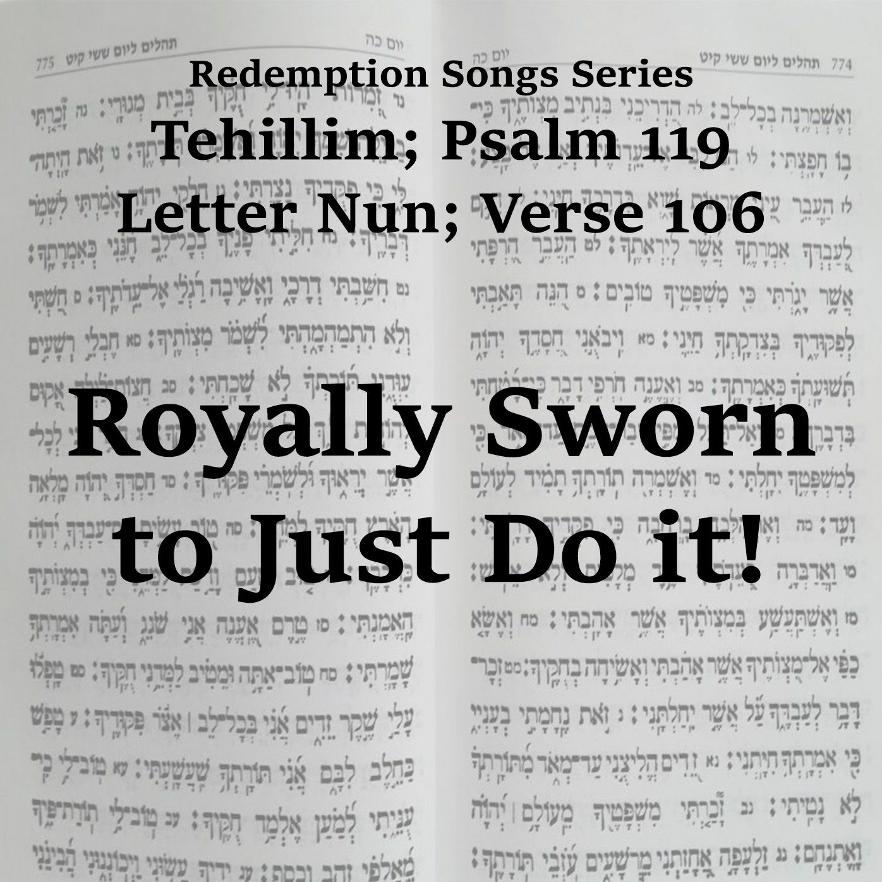 Royally Sworn to Just Do it!