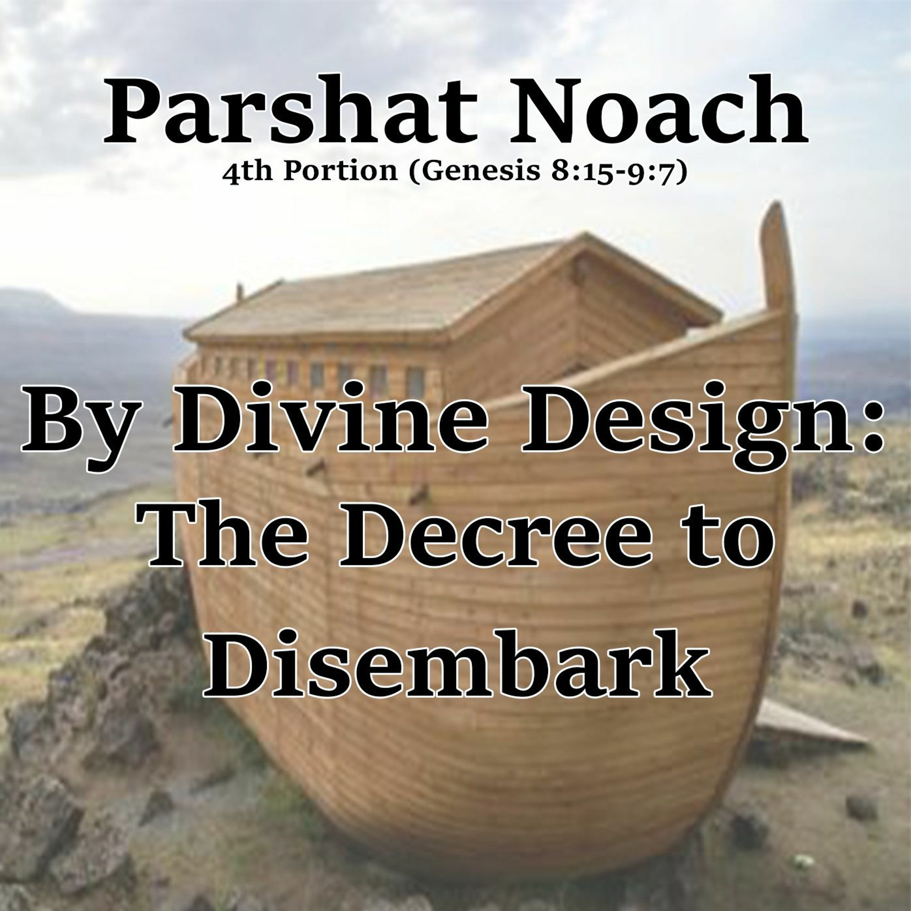 By Divine Design: The Decree to Disembark