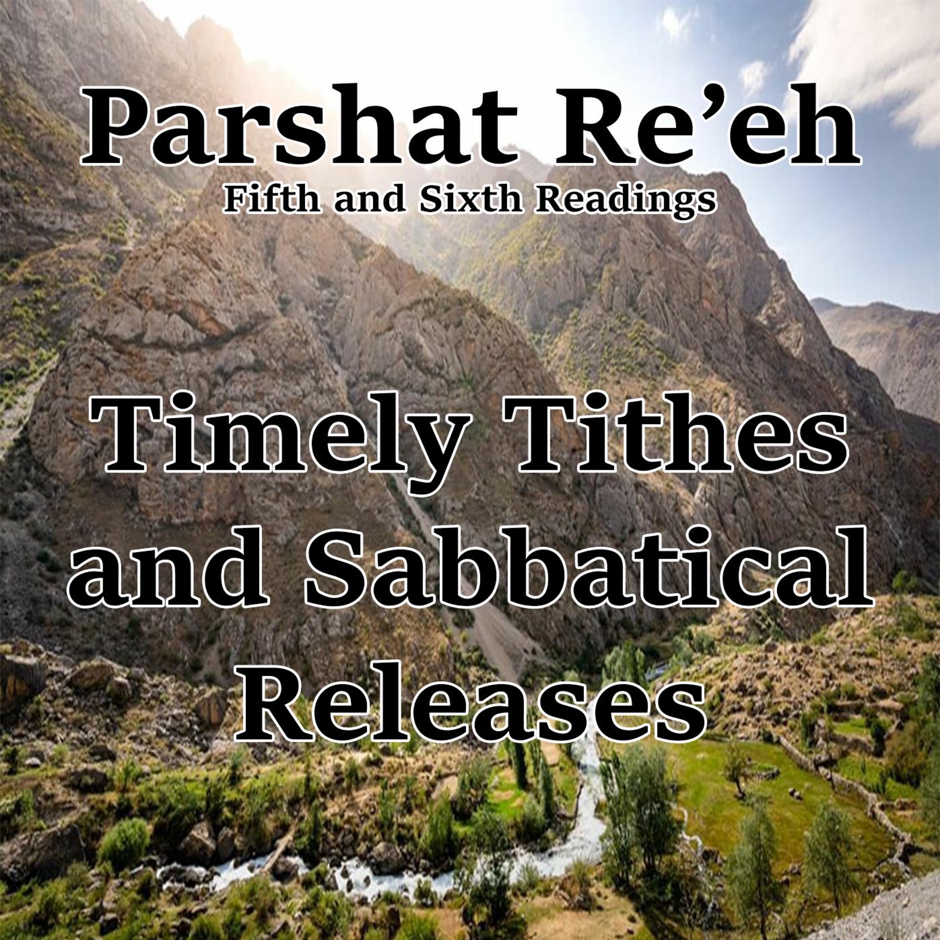 Timely Tithes and Sabbatical Releases