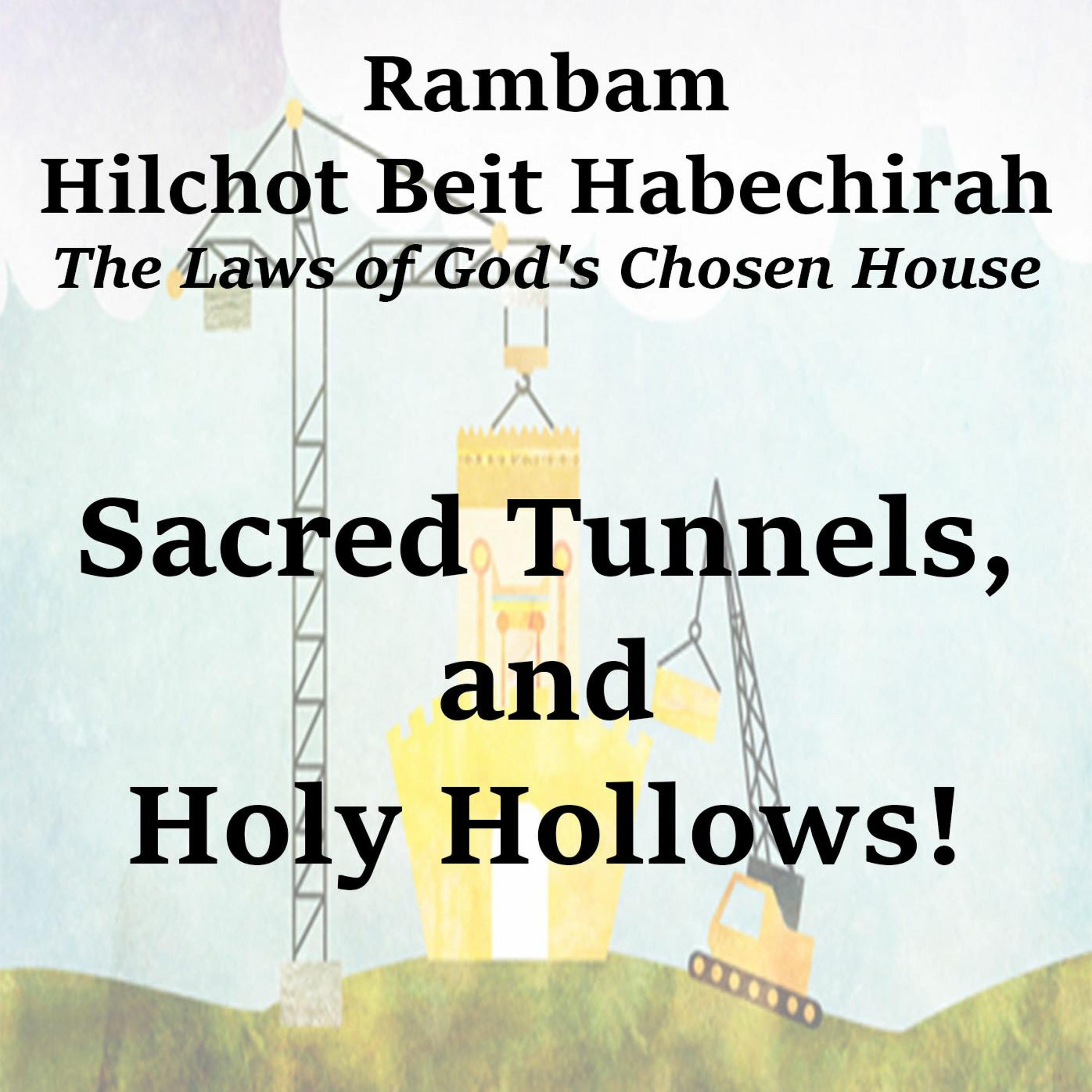 Sacred Tunnels, and Holy Hollows!