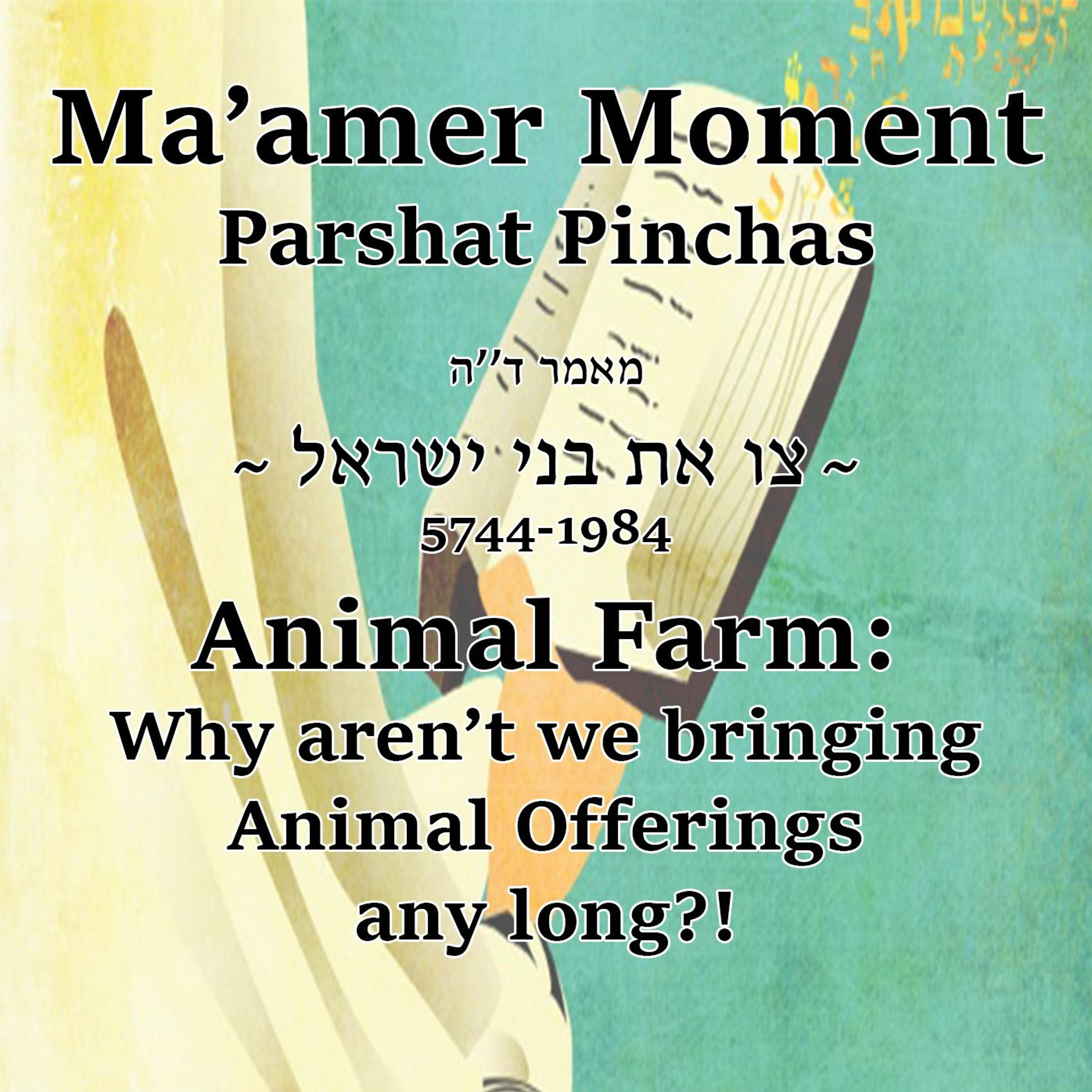 Animal Farm: Why aren’t we bringing Animal Offerings any long?!