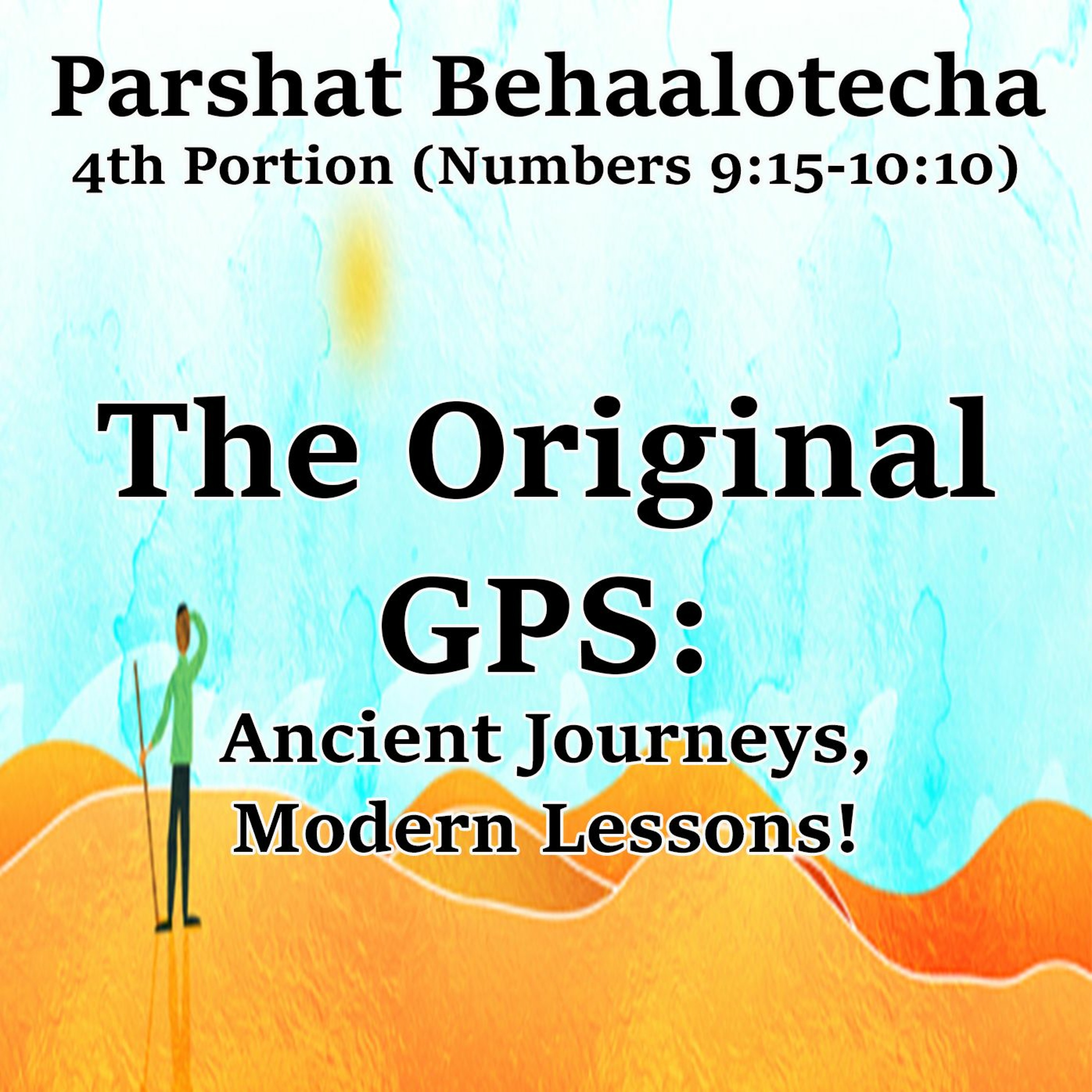 The Original GPS: Ancient Journeys, Modern Lessons!