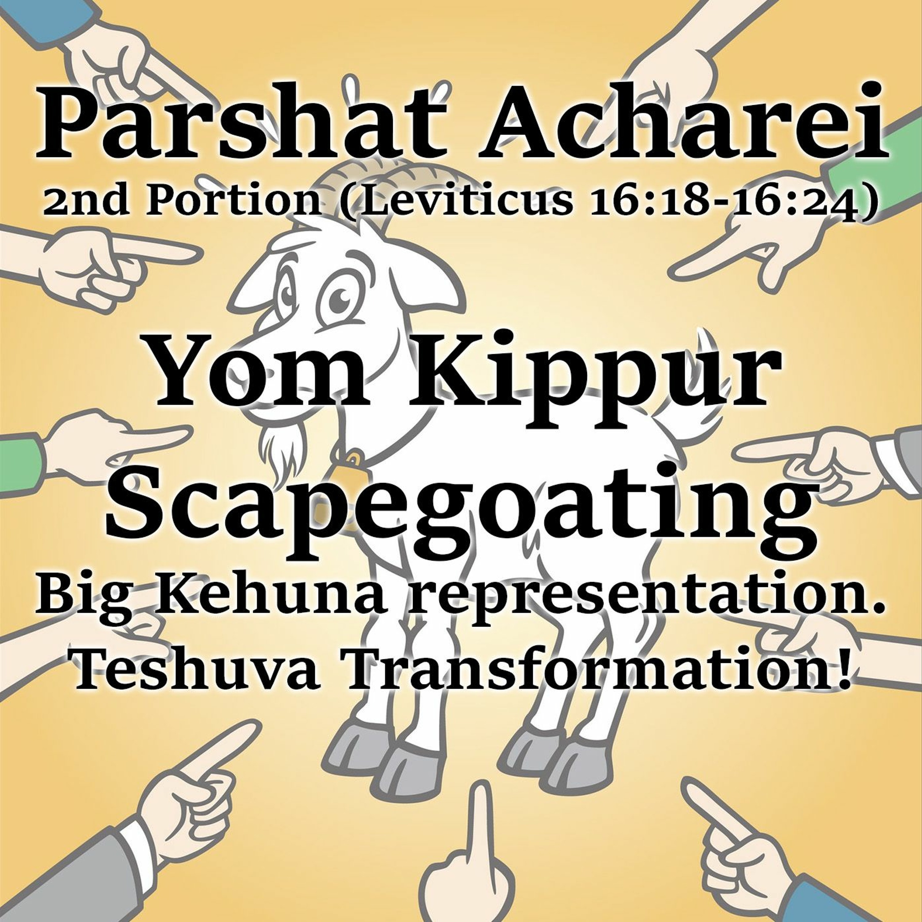 Yom Kippur Scapegoating
