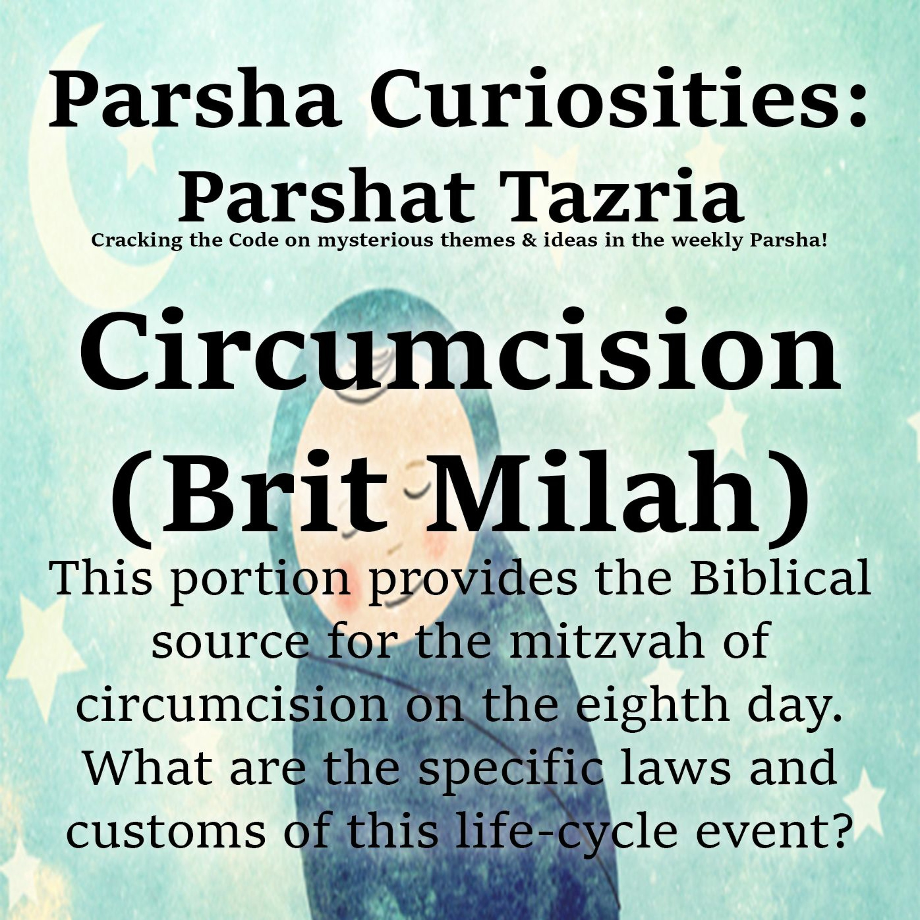 Circumcision (Brit Milah)
