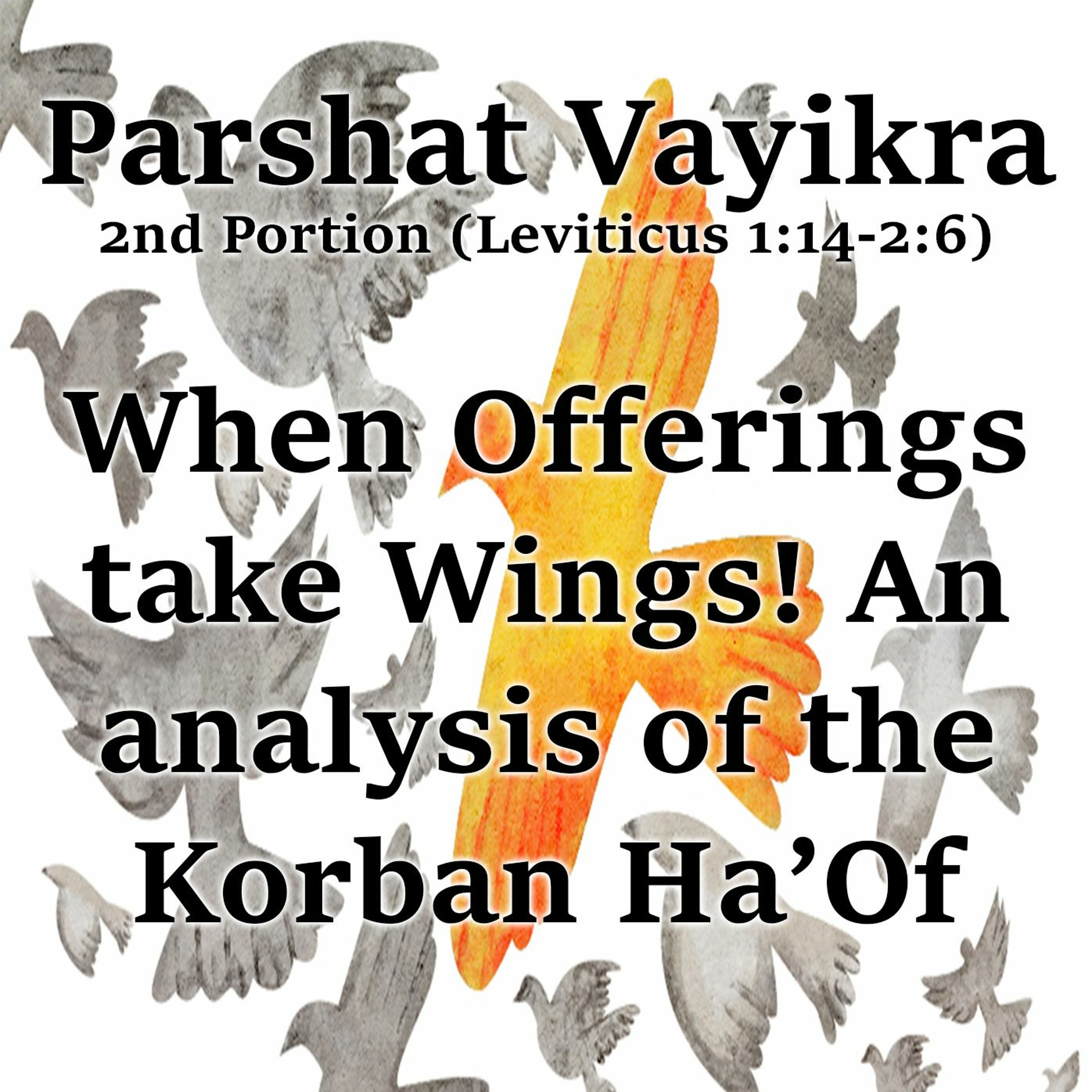 When Offerings Take Wings!