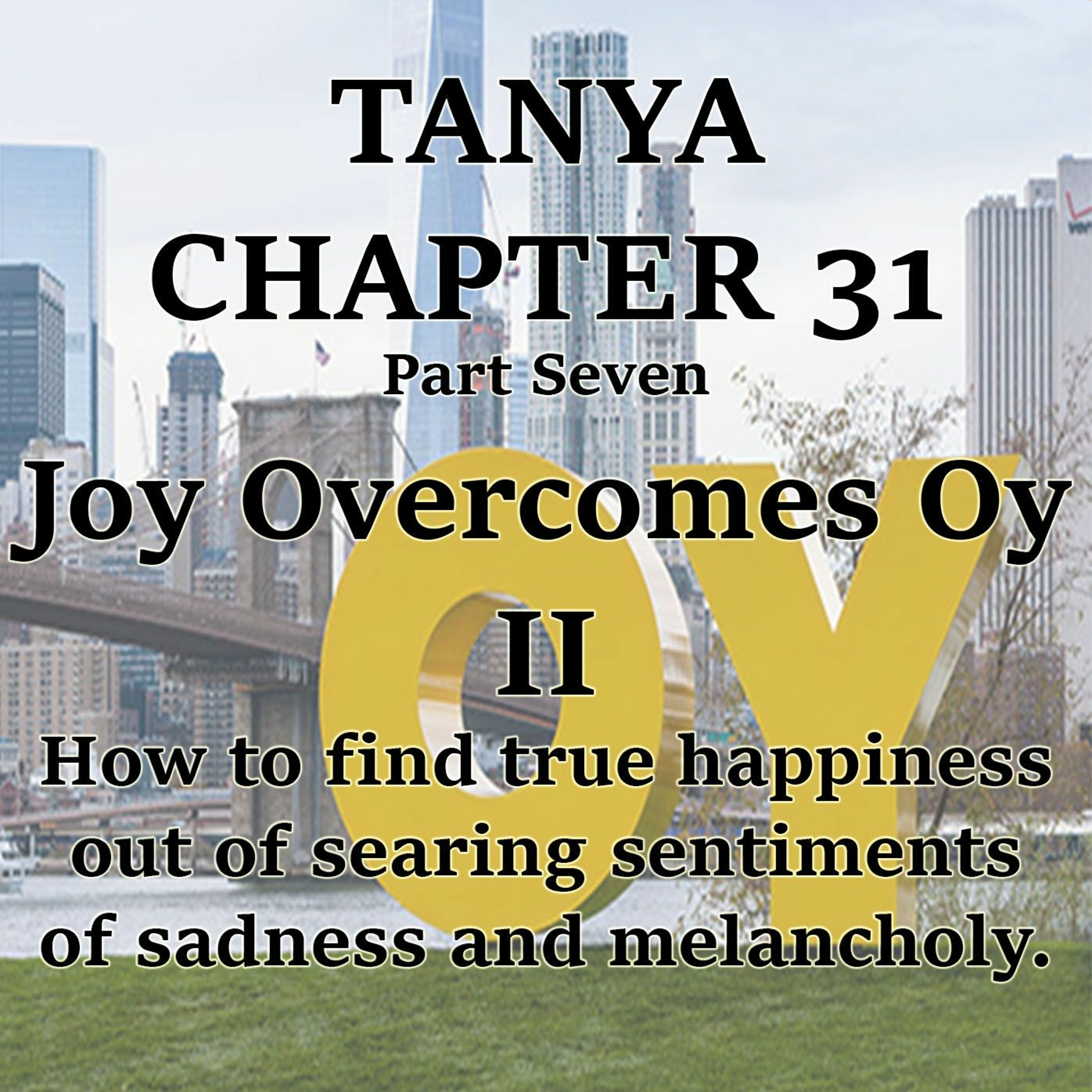 Joy Overcomes Oy II