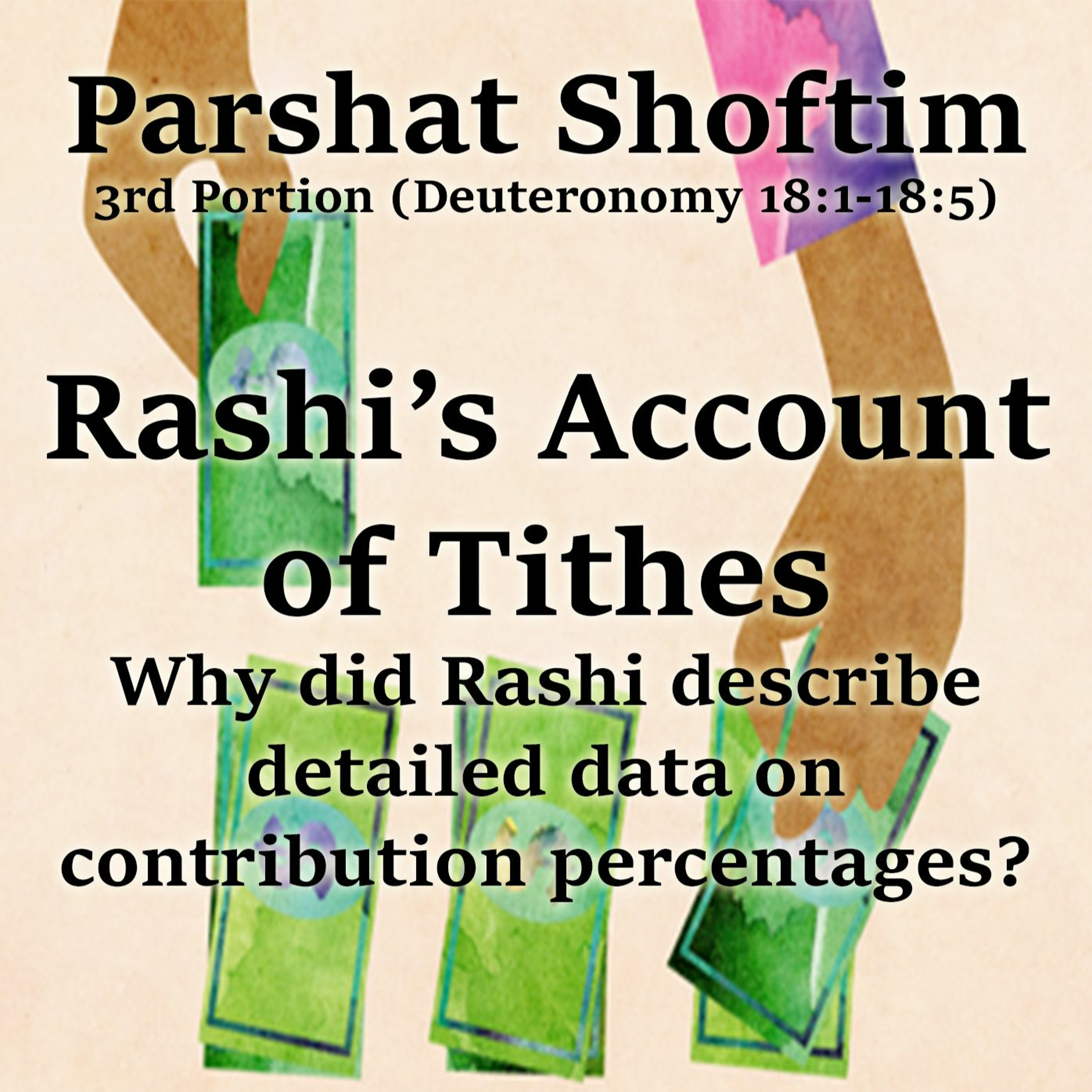 Rashi’s Account of Tithes