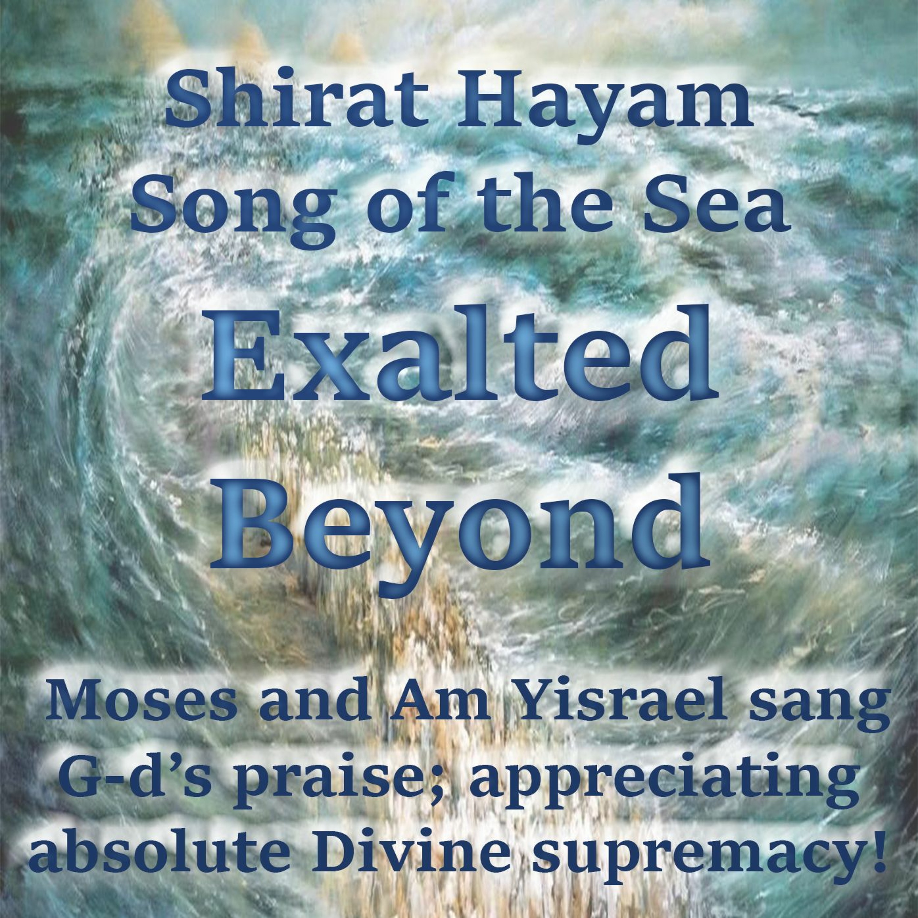 Exalted Beyond