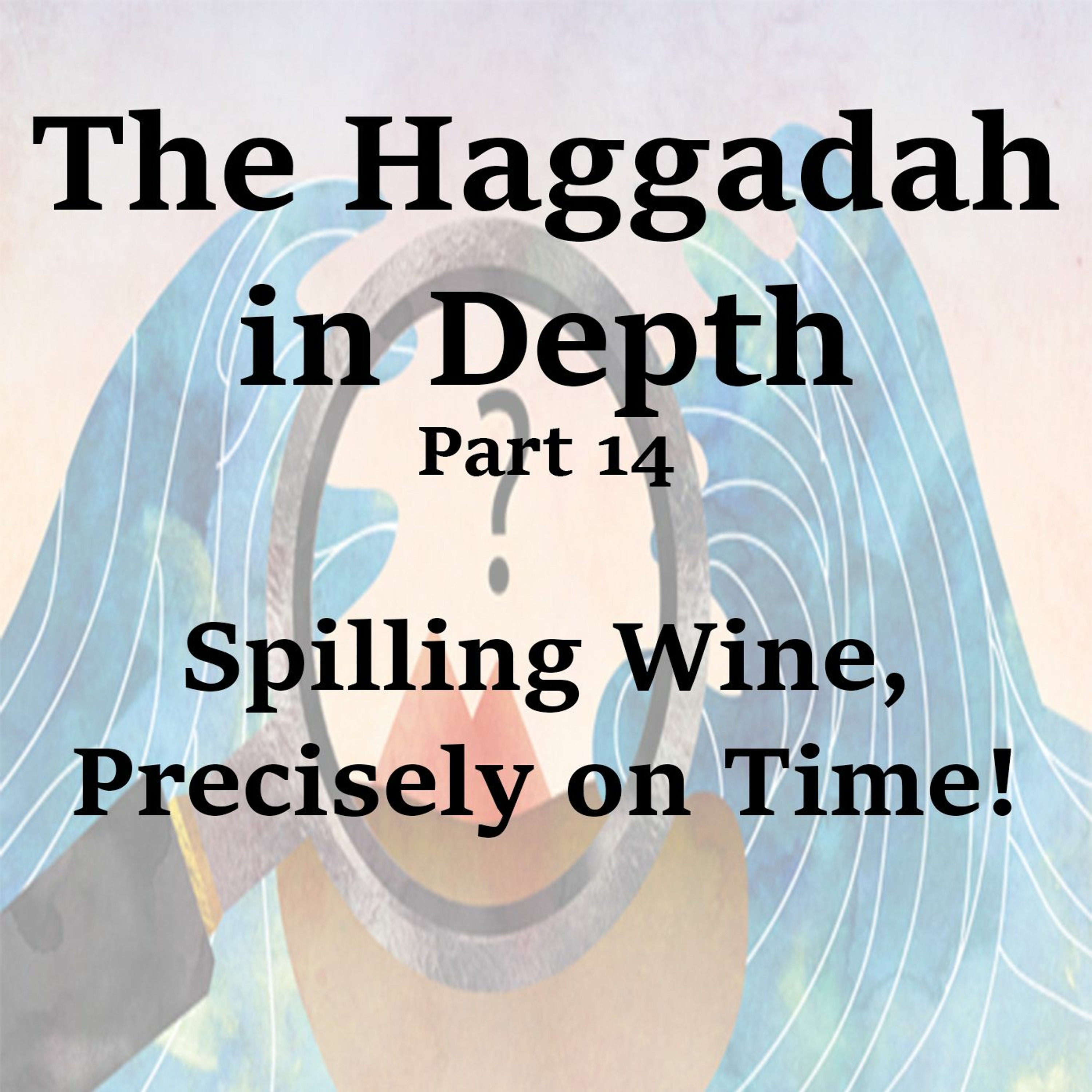 Spilling Wine, Precisely on Time!