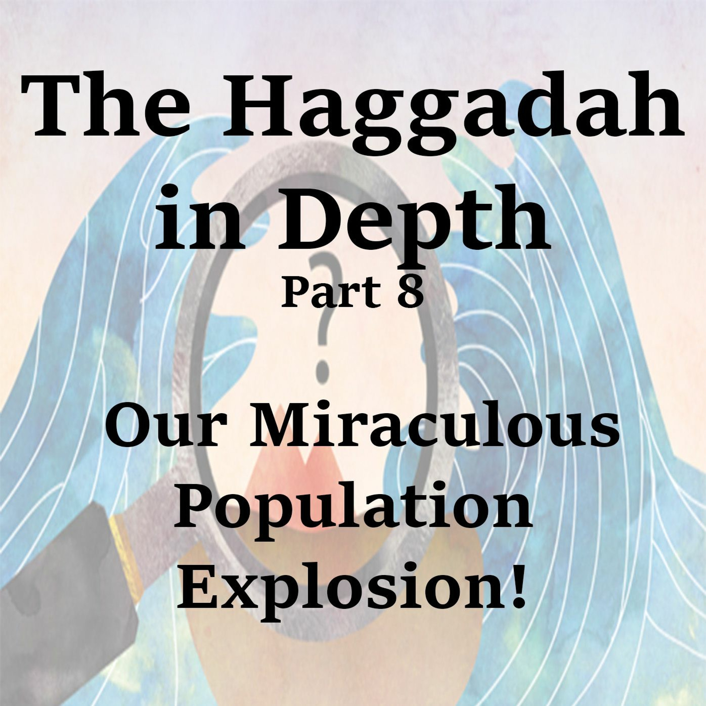Our Miraculous Population Explosion!
