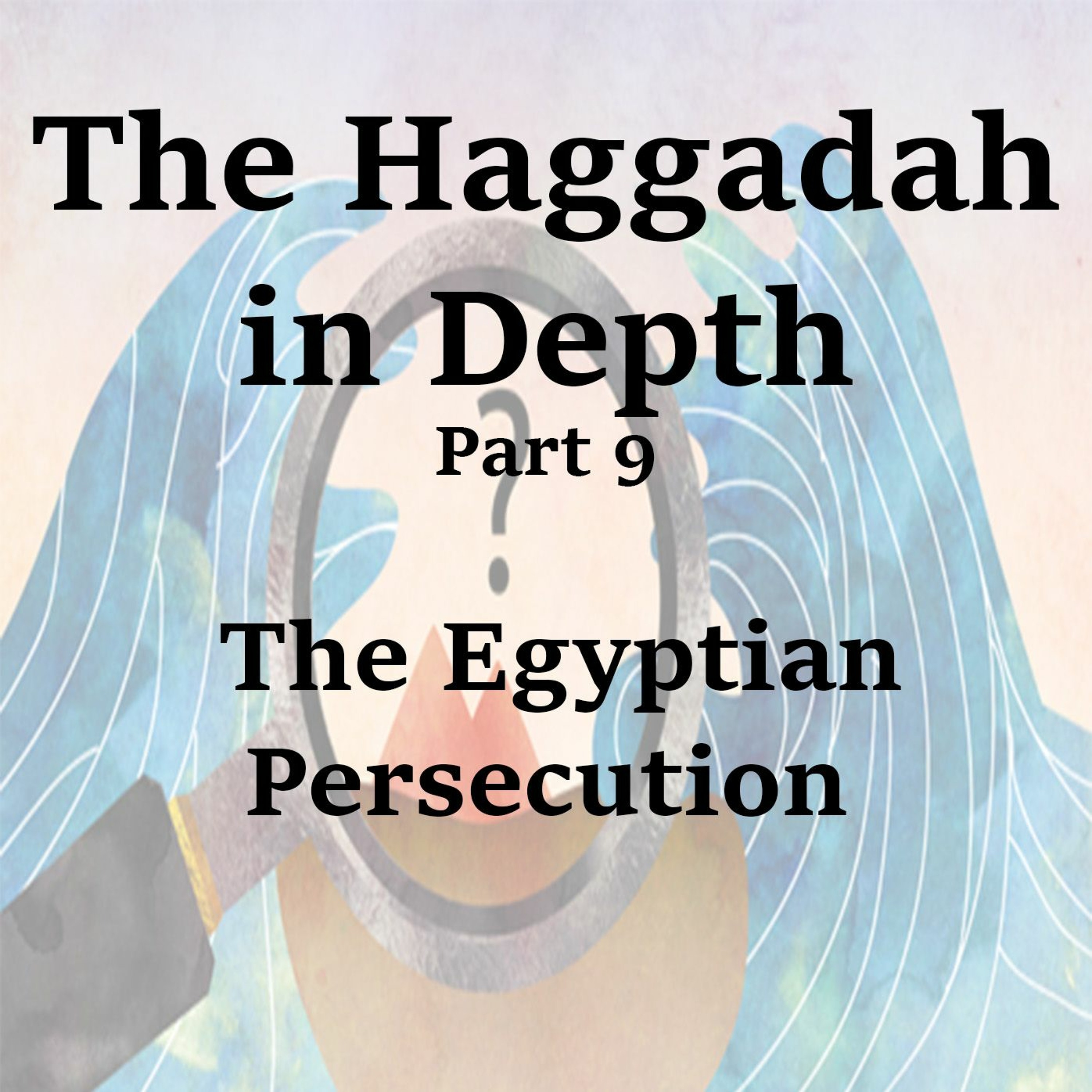 The Egyptian Persecution