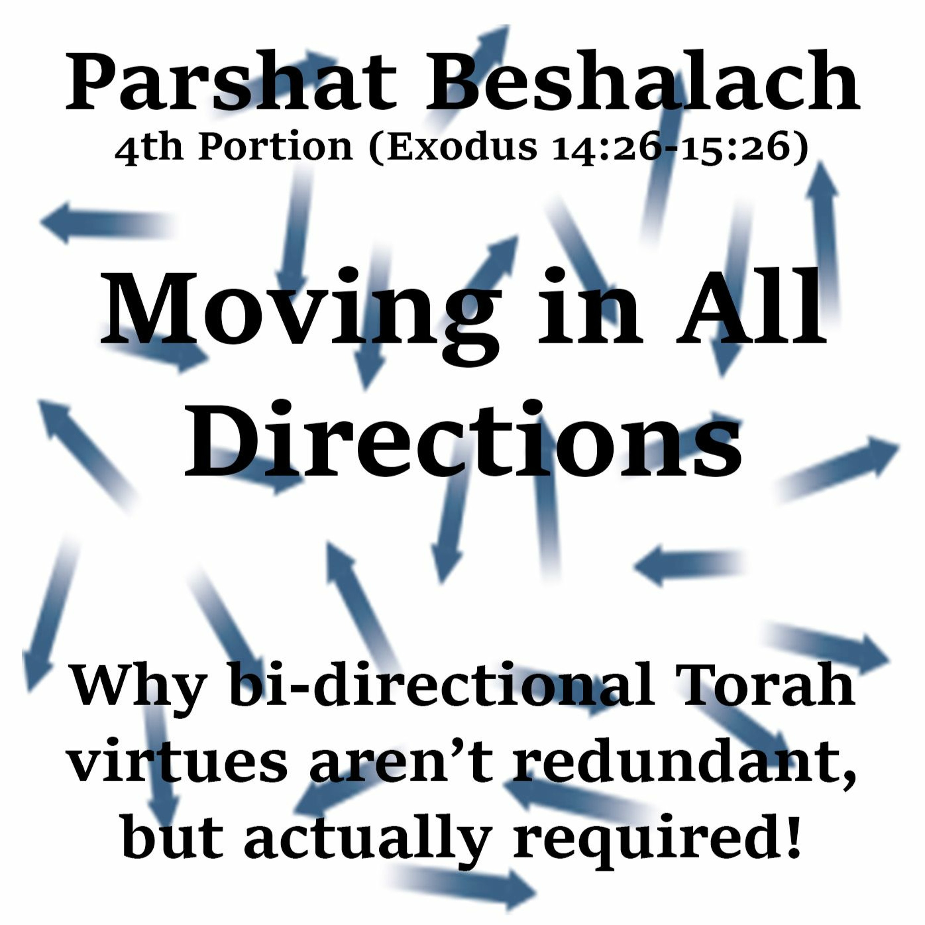 Moving in All Directions