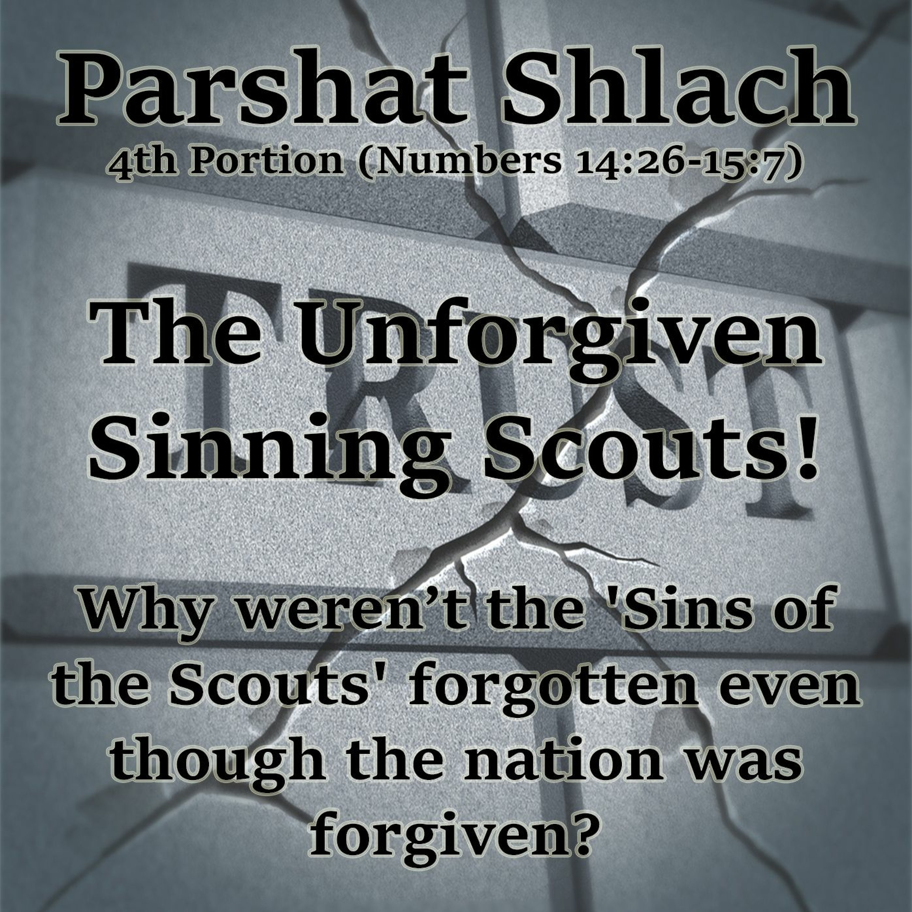The Unforgiven Sinning Scouts!