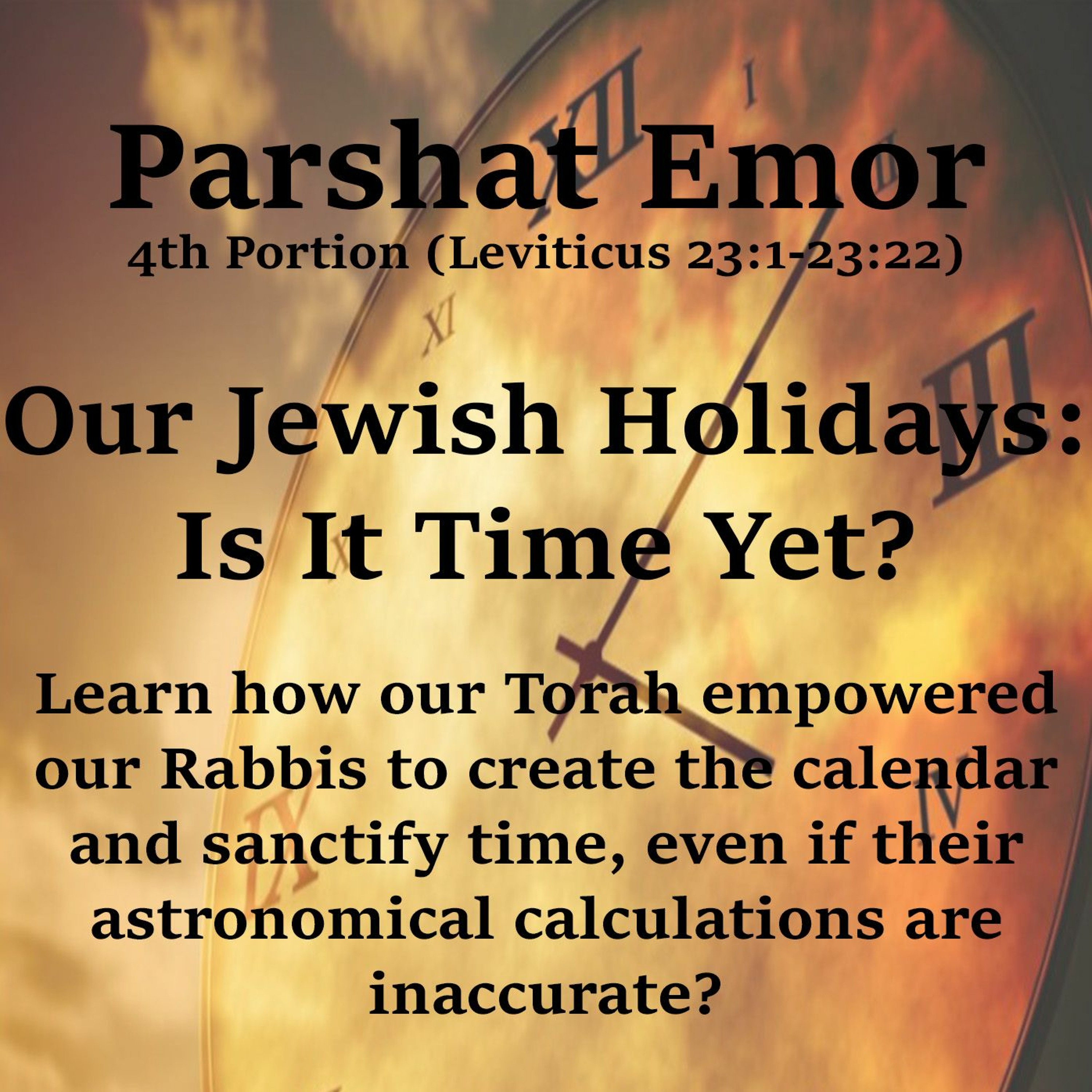 Our Jewish Holidays: Is It Time Yet?