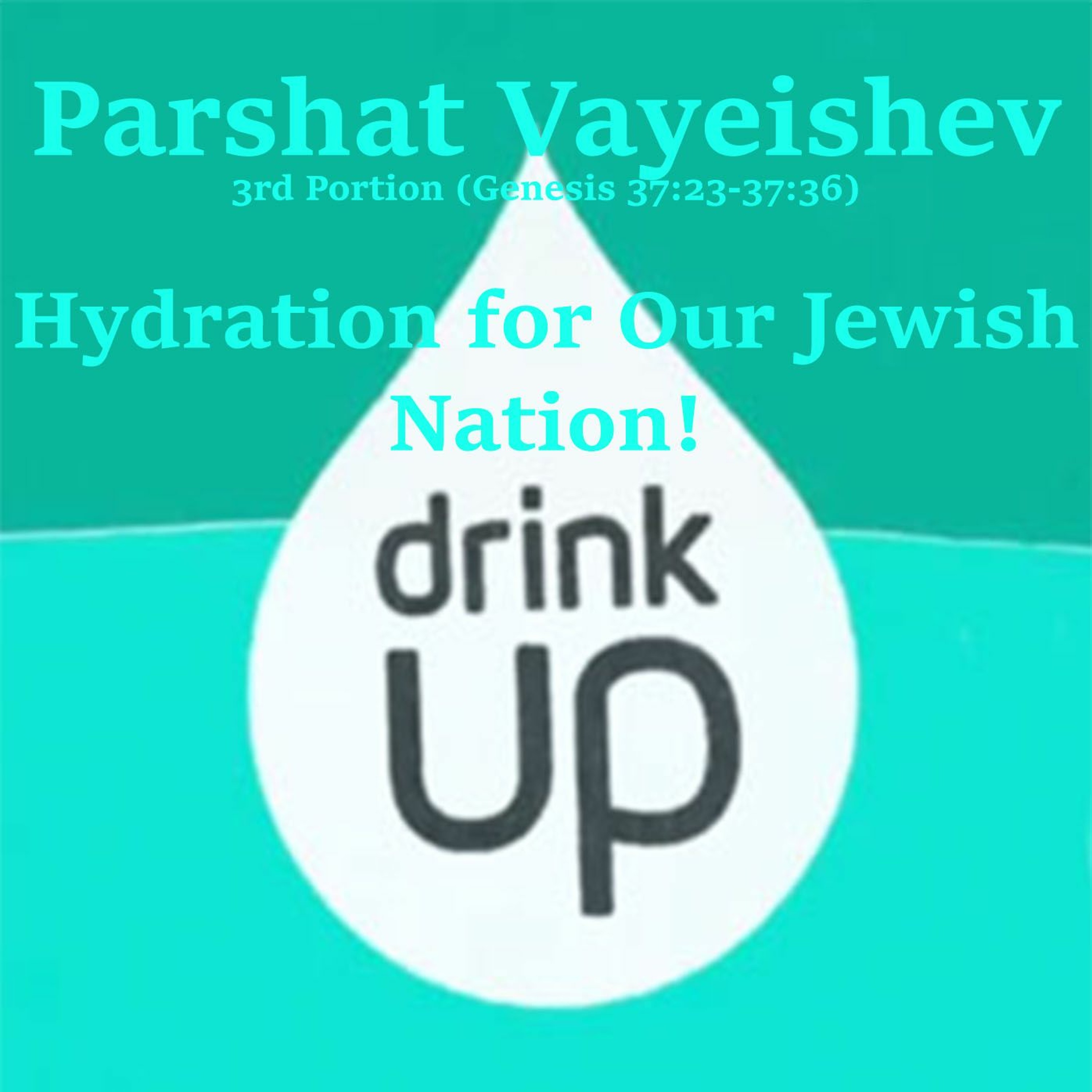 Hydration for Our Jewish Nation!