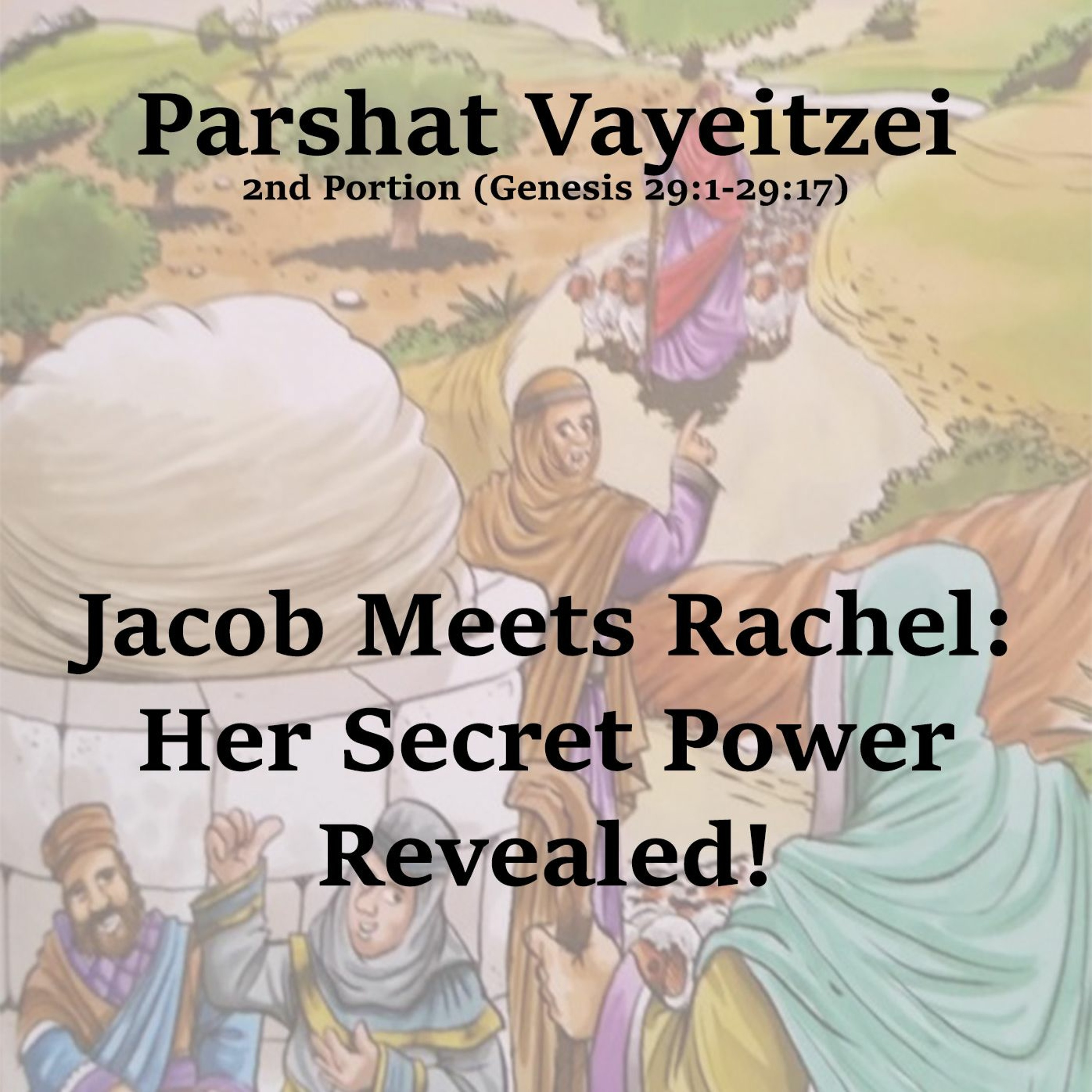 Jacob Meets Rachel: Her Secret Power Revealed!