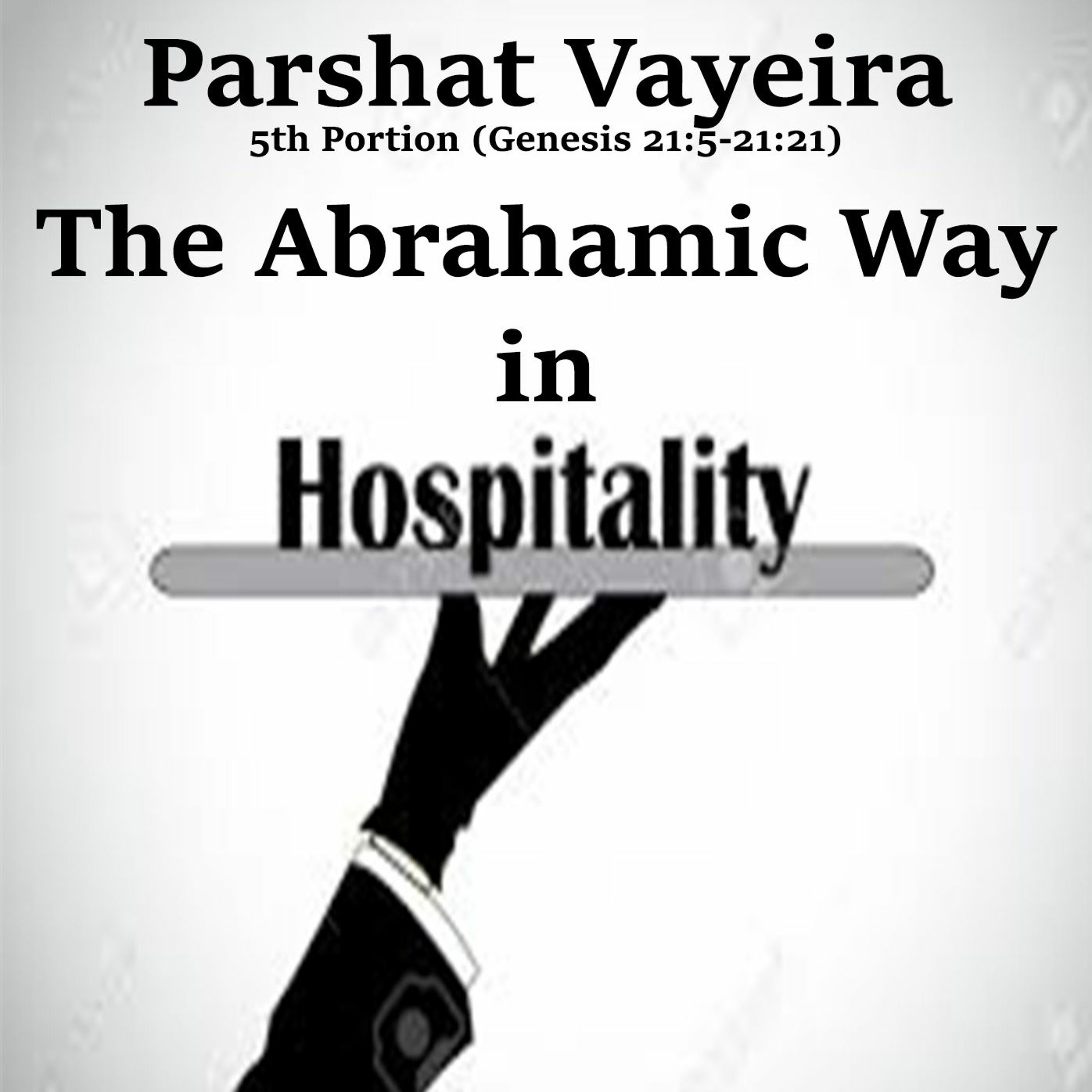 The Abrahamic Way in Hospitality