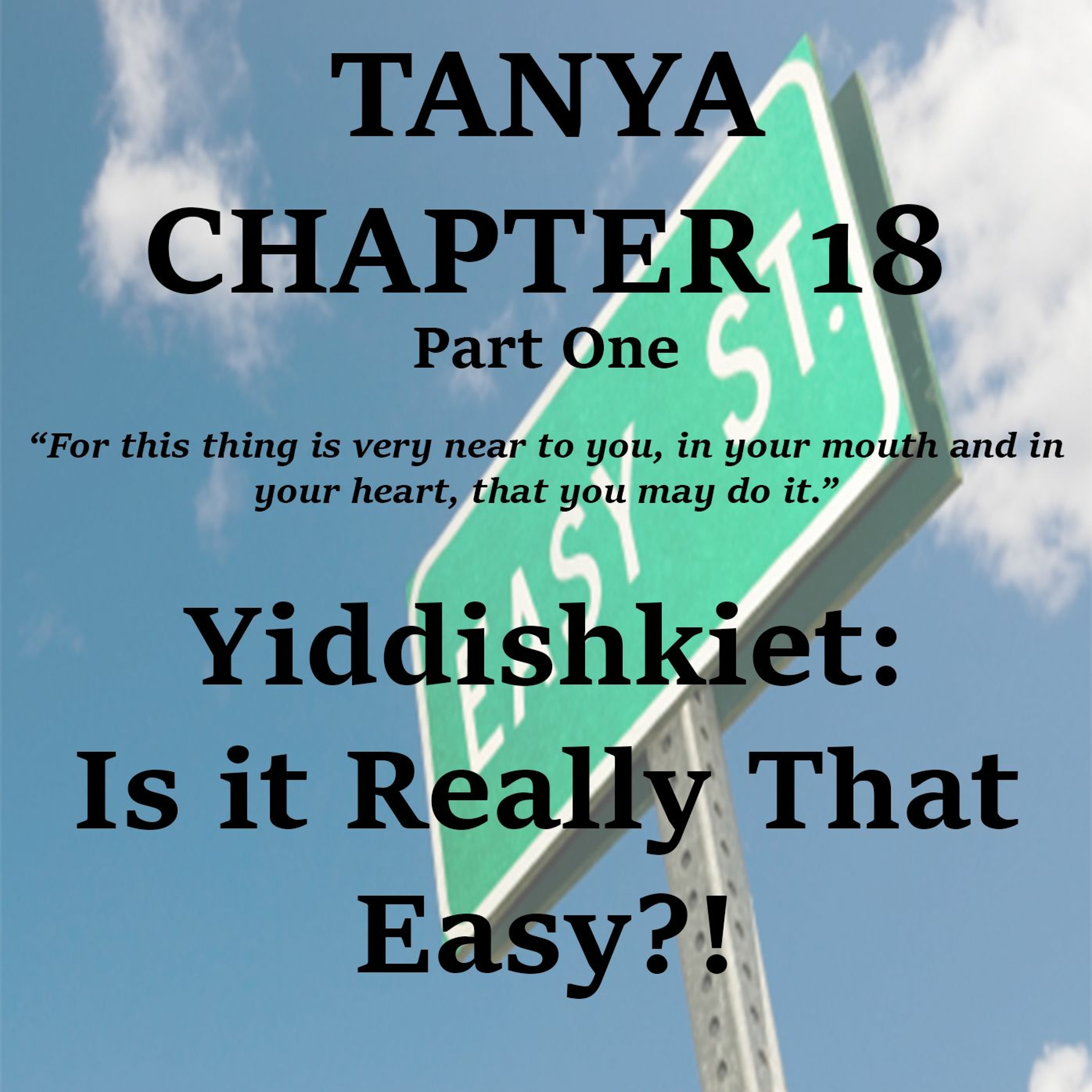 Yiddishkiet: Is it Really That Easy?!