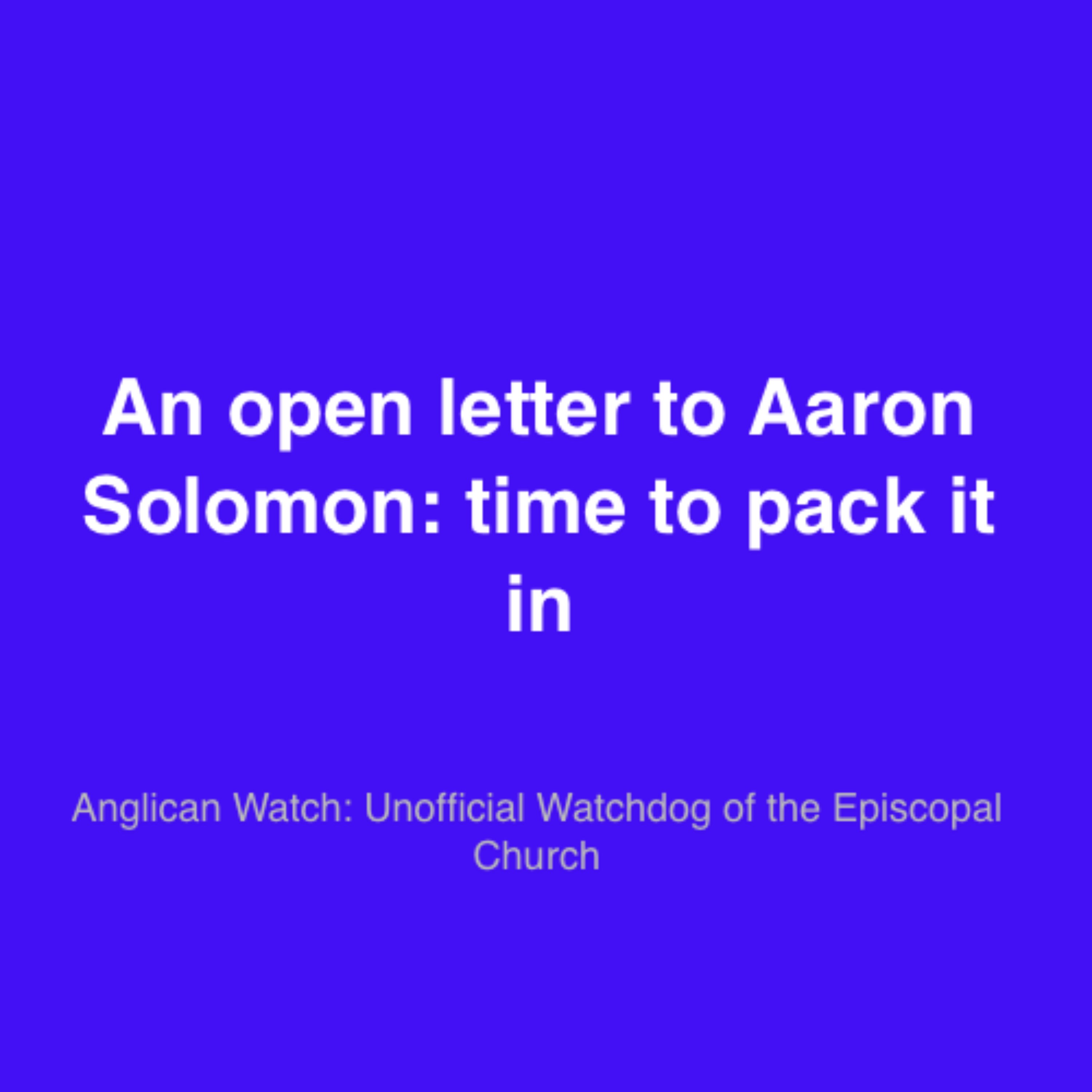 An open letter to Aaron Solomon: time to pack it in