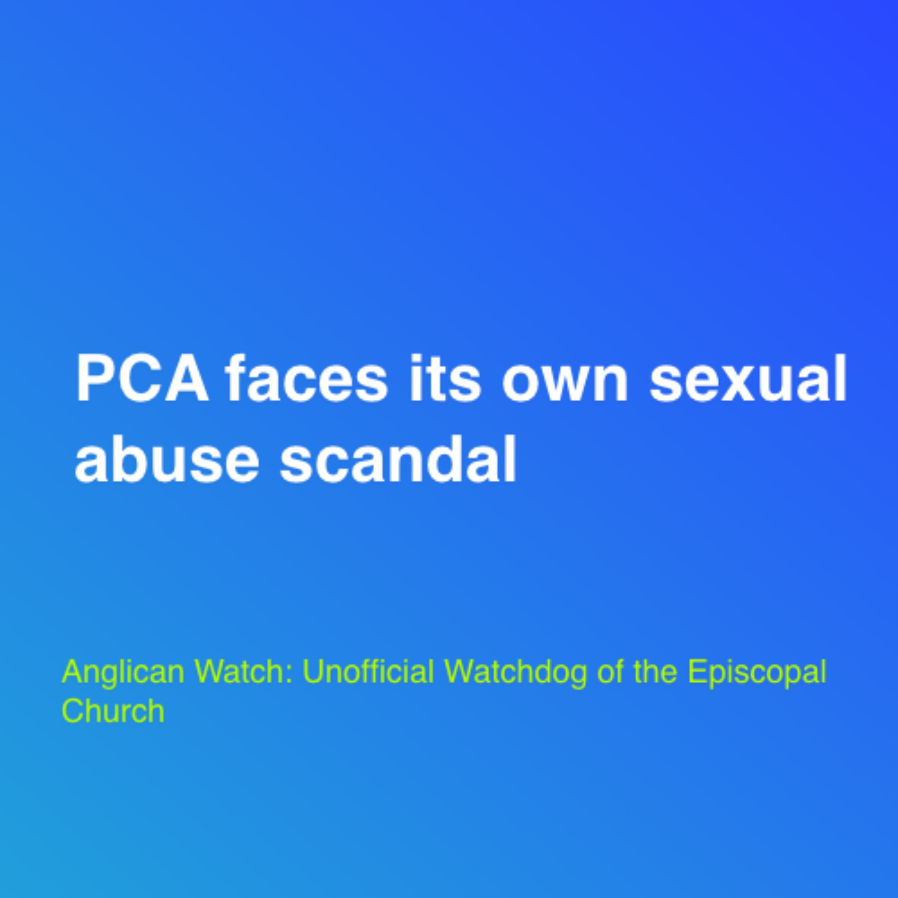 PCA faces its own sexual abuse scandal
